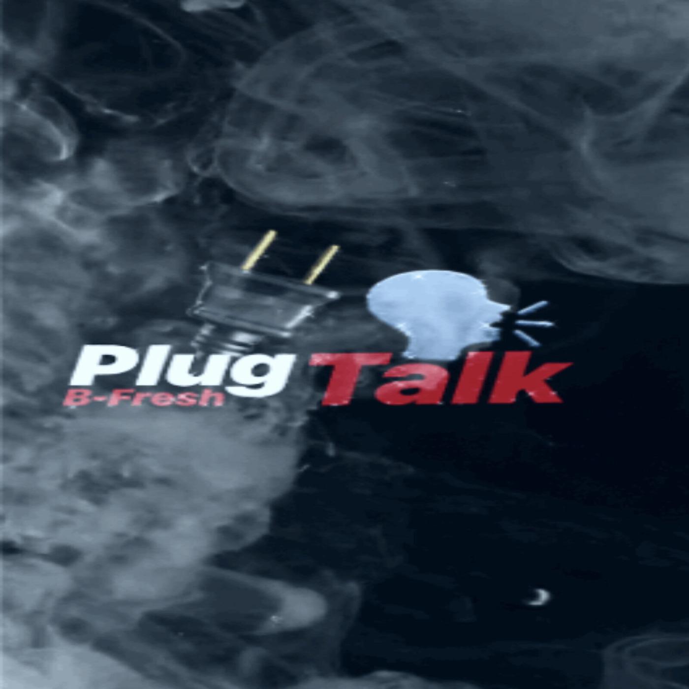 Постер альбома Plug Talk