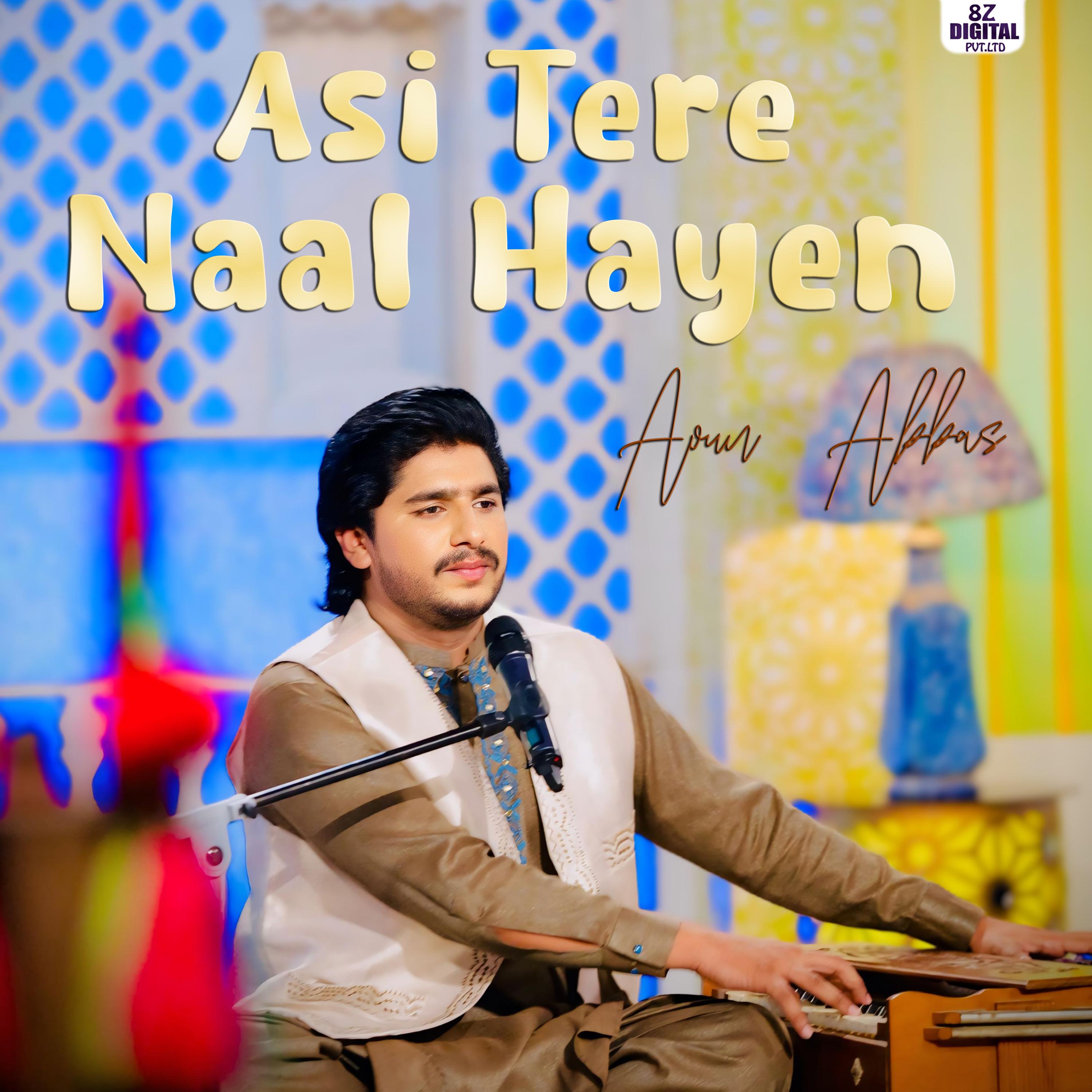 Постер альбома Asi Tere Naal Hayen