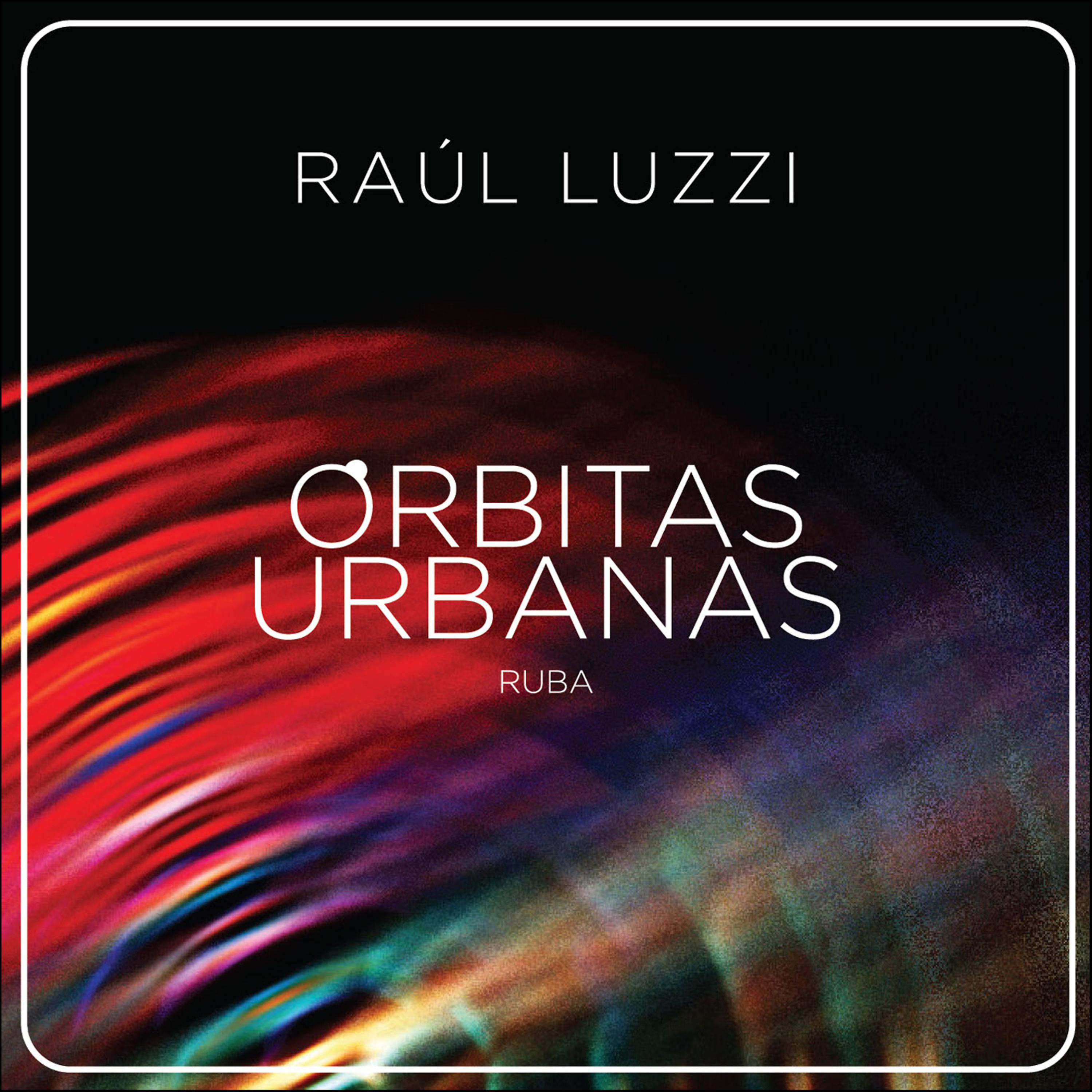 Постер альбома Órbitas Urbanas