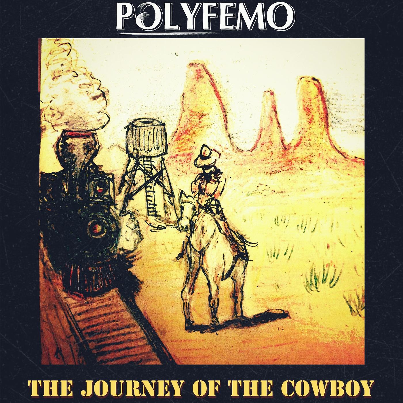 Постер альбома The Journey of the Cowboy
