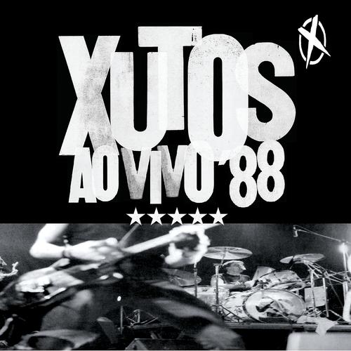 Постер альбома Xutos & Pontapés Ao Vivo 1988