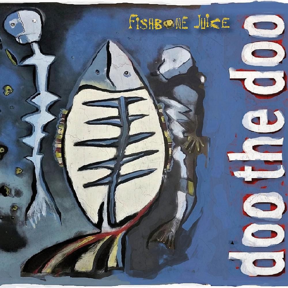 Постер альбома Fishbone Juice