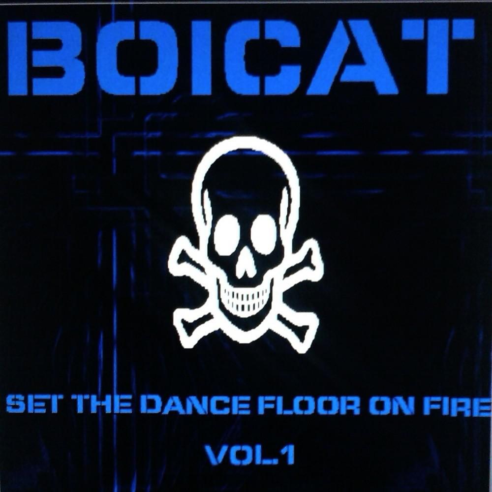 Постер альбома Set the Dance Floor on Fire Vol. 1