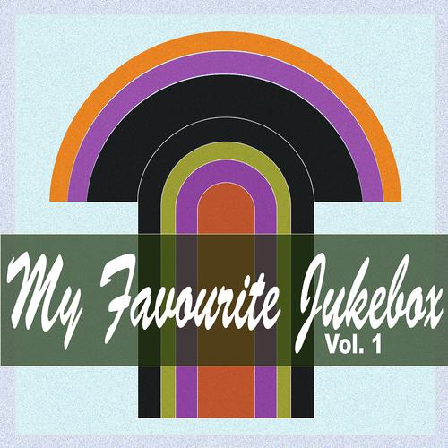 Постер альбома My Favorite Jukebox, Vol. 1 (All Time Favorite Rock´n´Blues Hits)