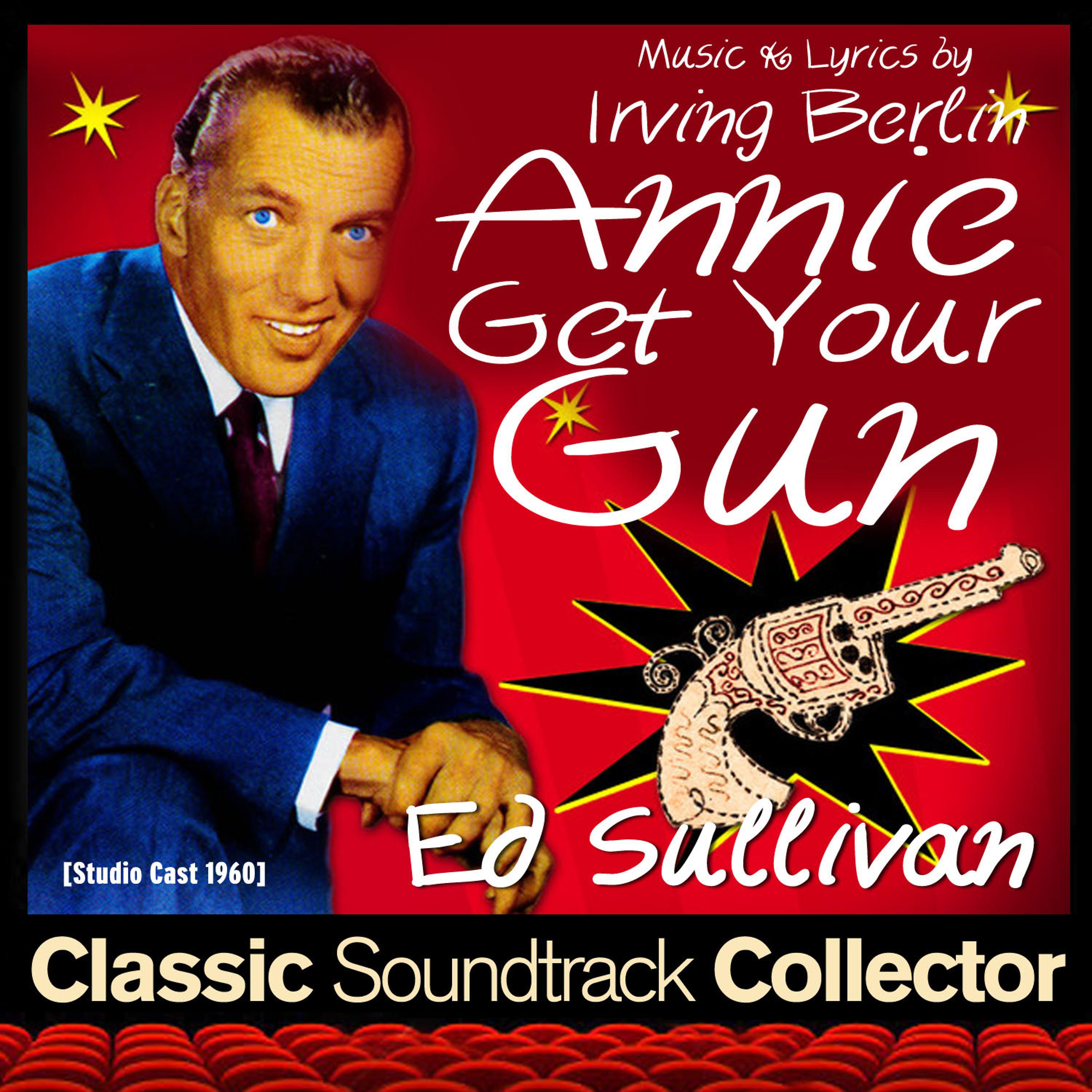 Постер альбома Annie Get Your Gun (Studio Cast 1960)