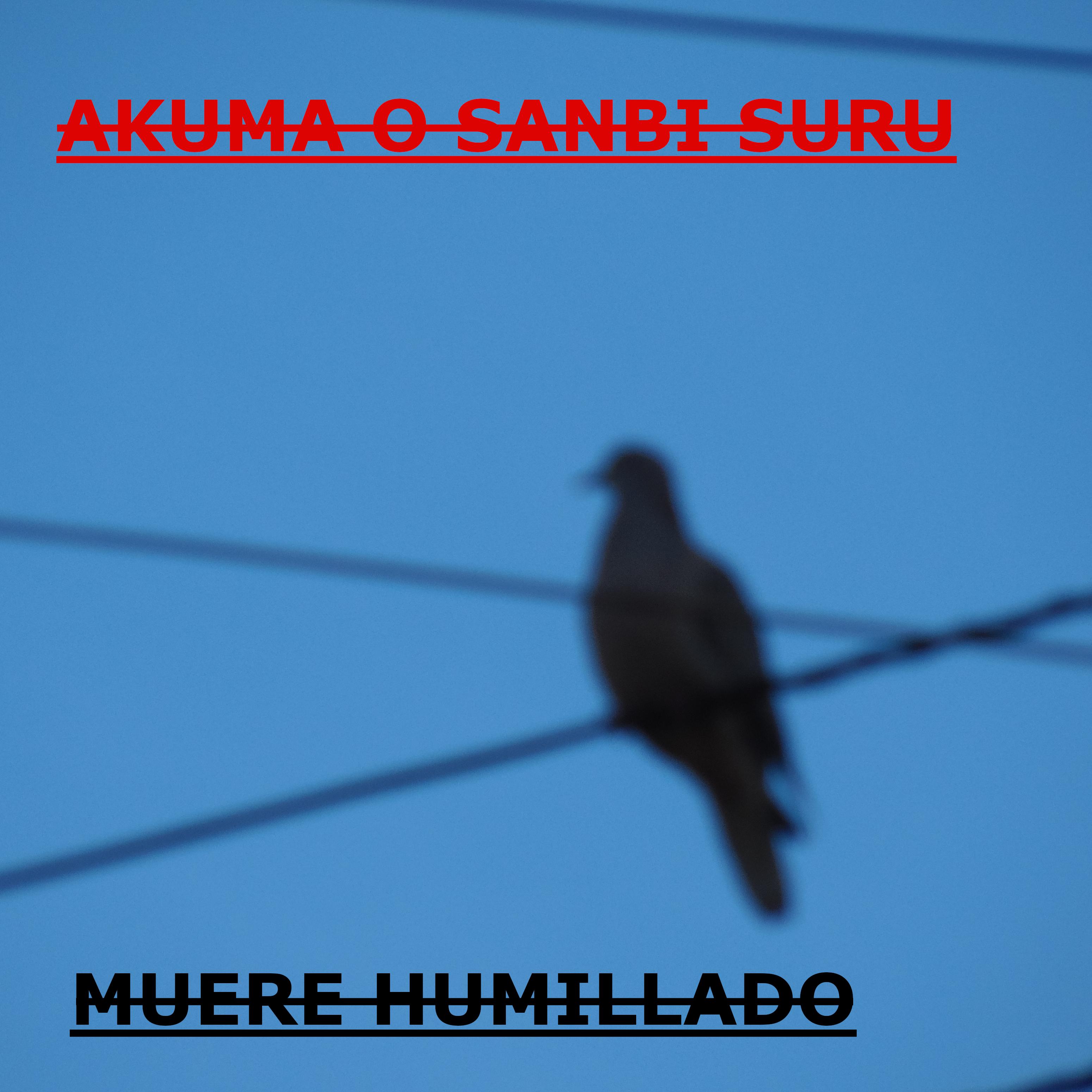 Постер альбома Muere Humillado
