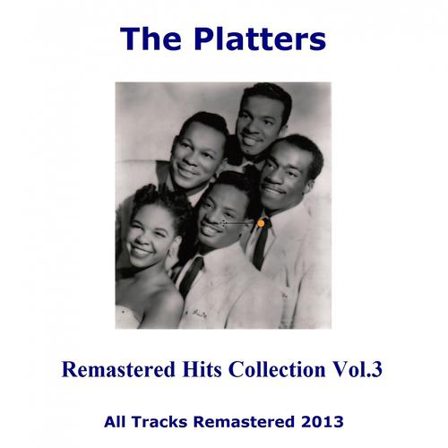 Постер альбома Remastered Hits Collection, Vol. 3 (All Tracks Remastered 2013)