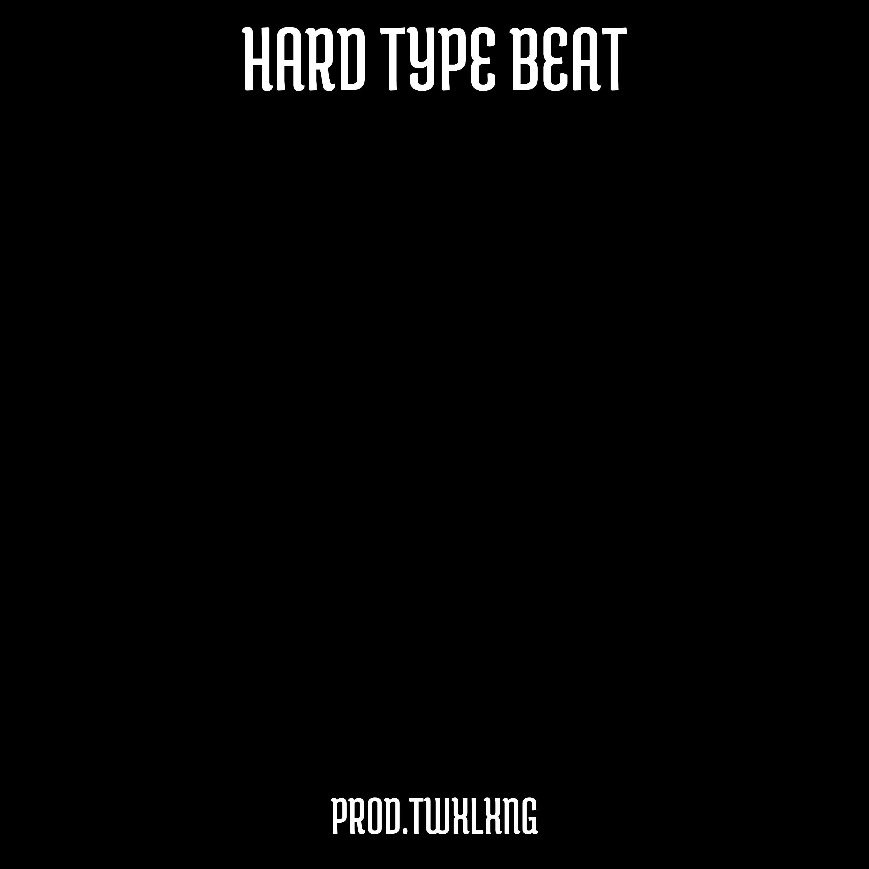Постер альбома Hard Type Beat