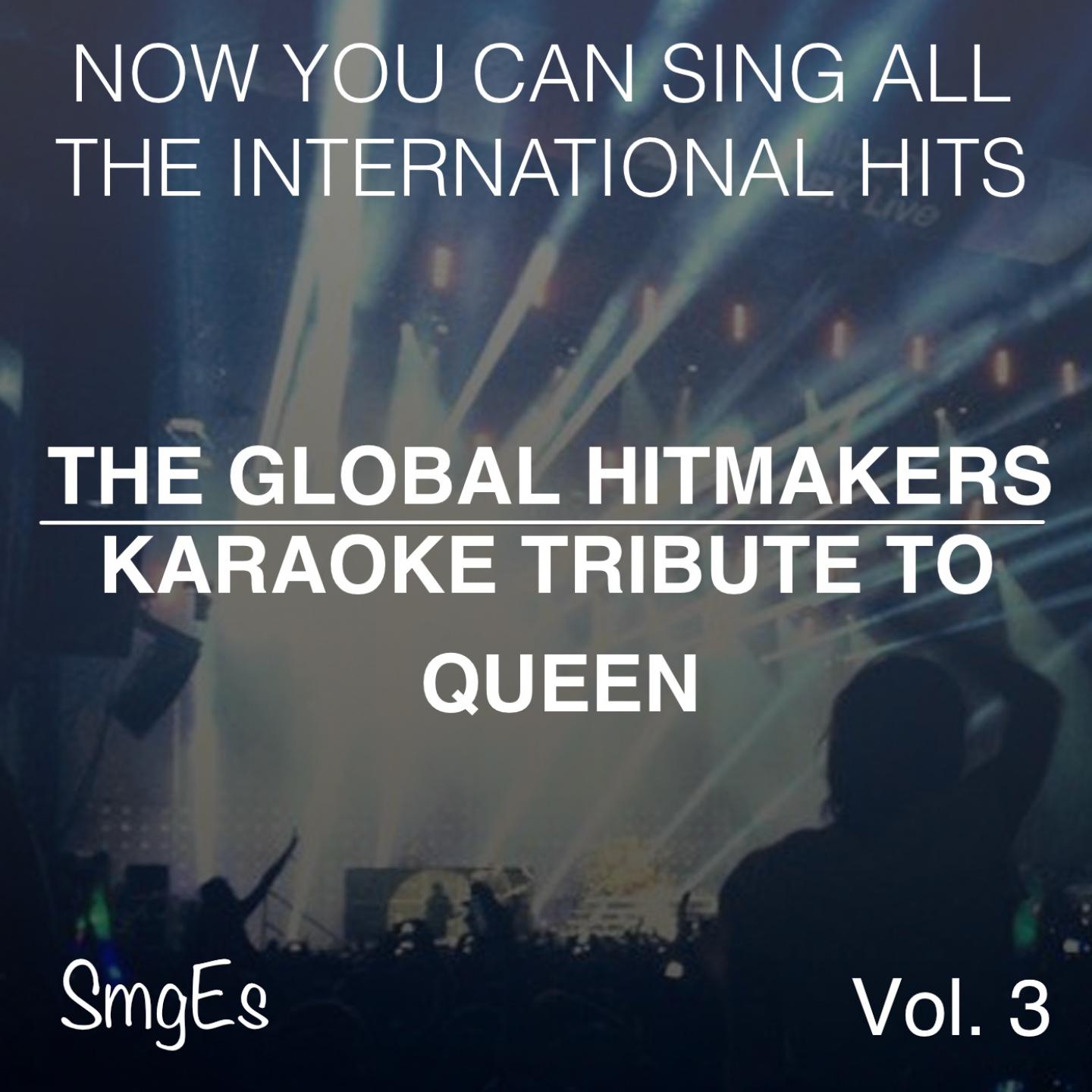 Постер альбома The Global HitMakers: Queen Vol. 3