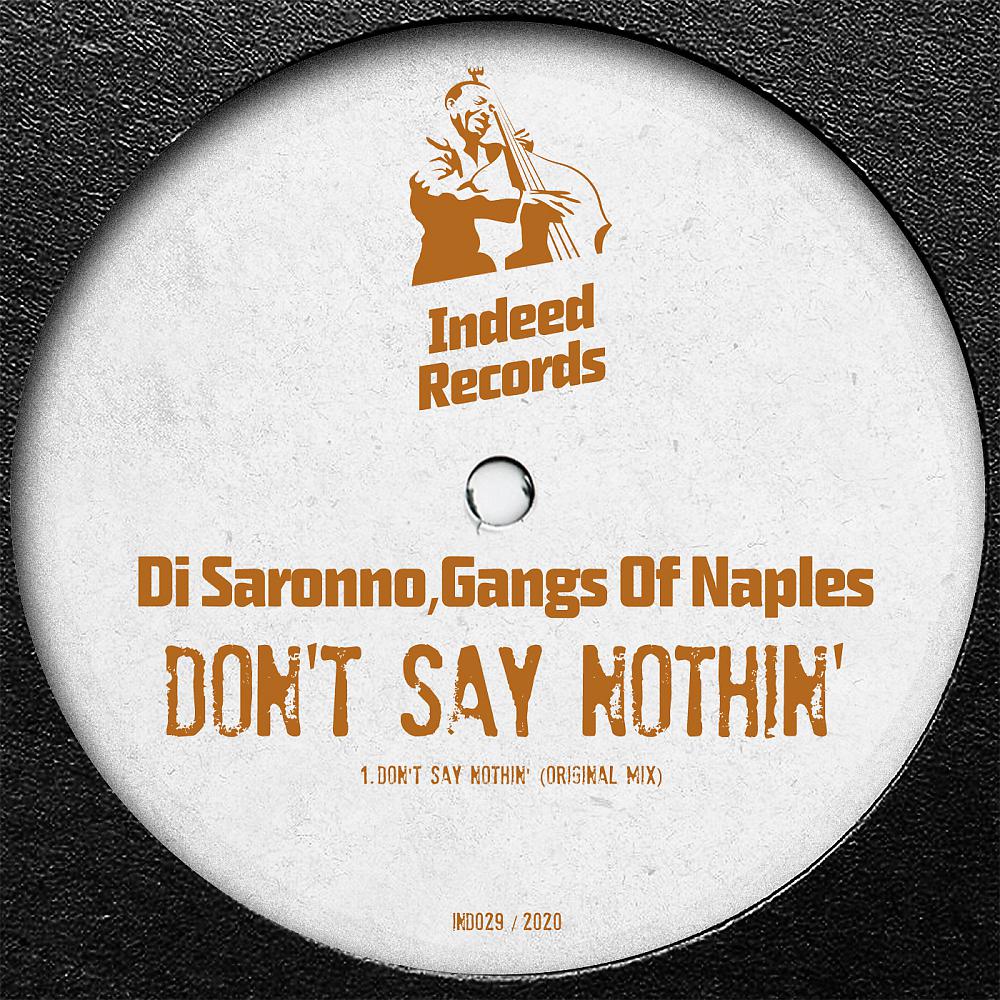 Постер альбома Don't Say Nothin'