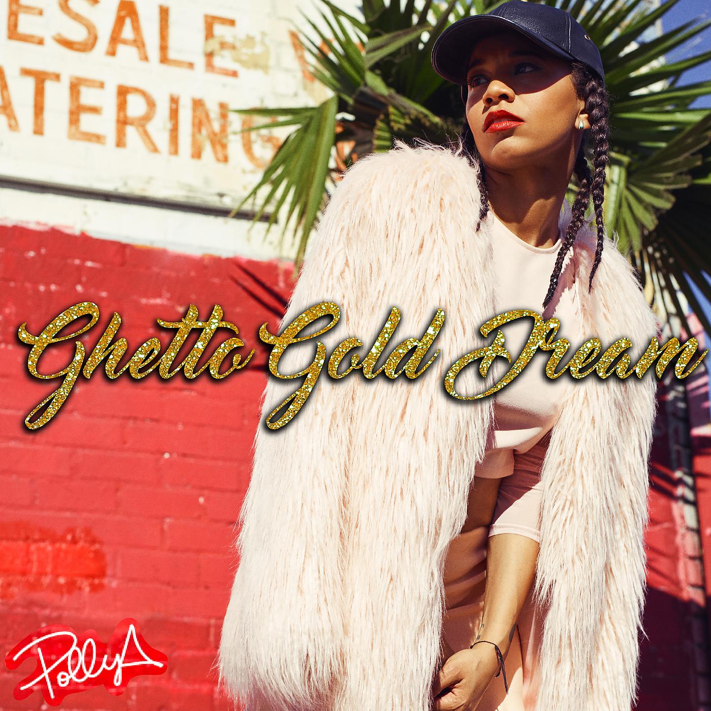 Постер альбома Ghetto Gold Dream