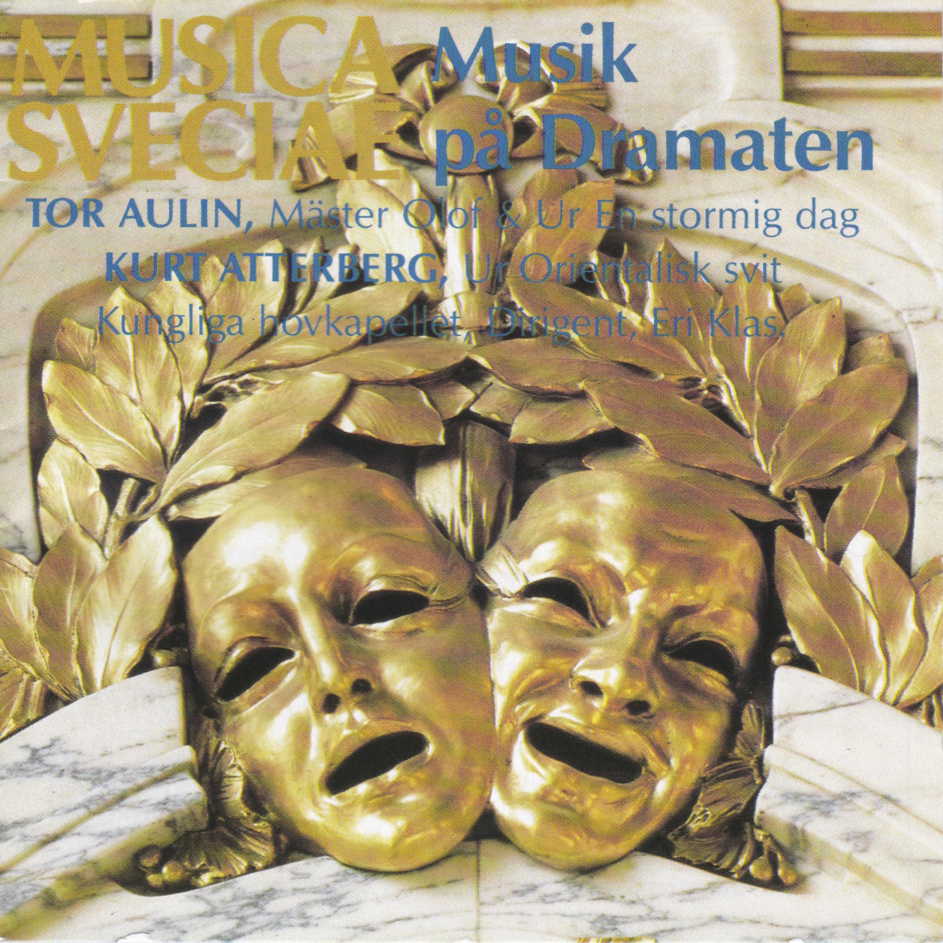 Постер альбома Tor Aulin & Kurt Atterberg: Musik på Dramaten