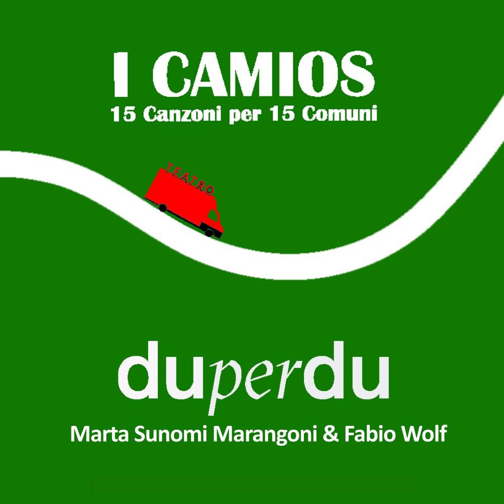 Постер альбома I Camios 15 Canzoni per 15 Comuni (2020 Duperdu)