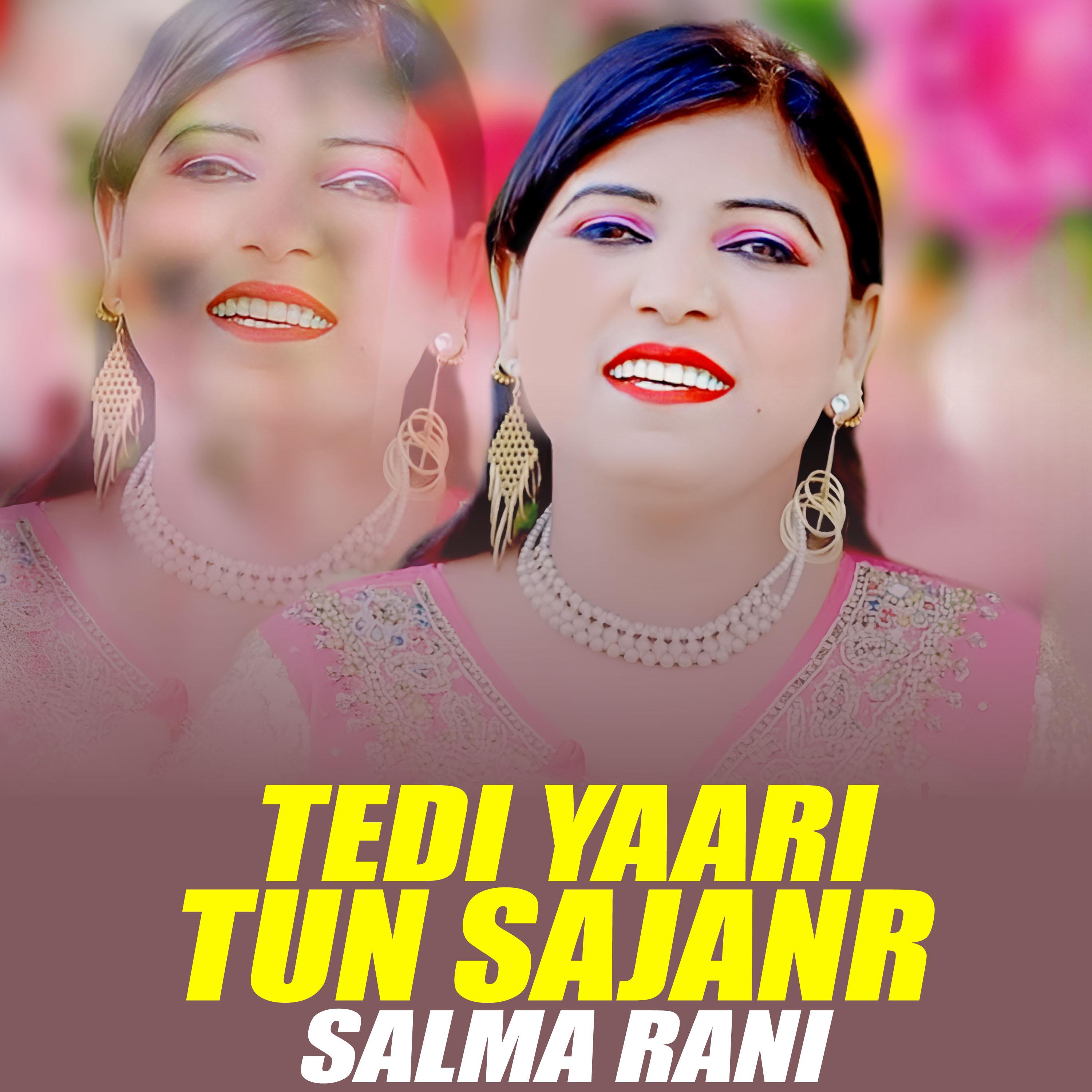 Постер альбома Tedi Yaari Tun Sajanr