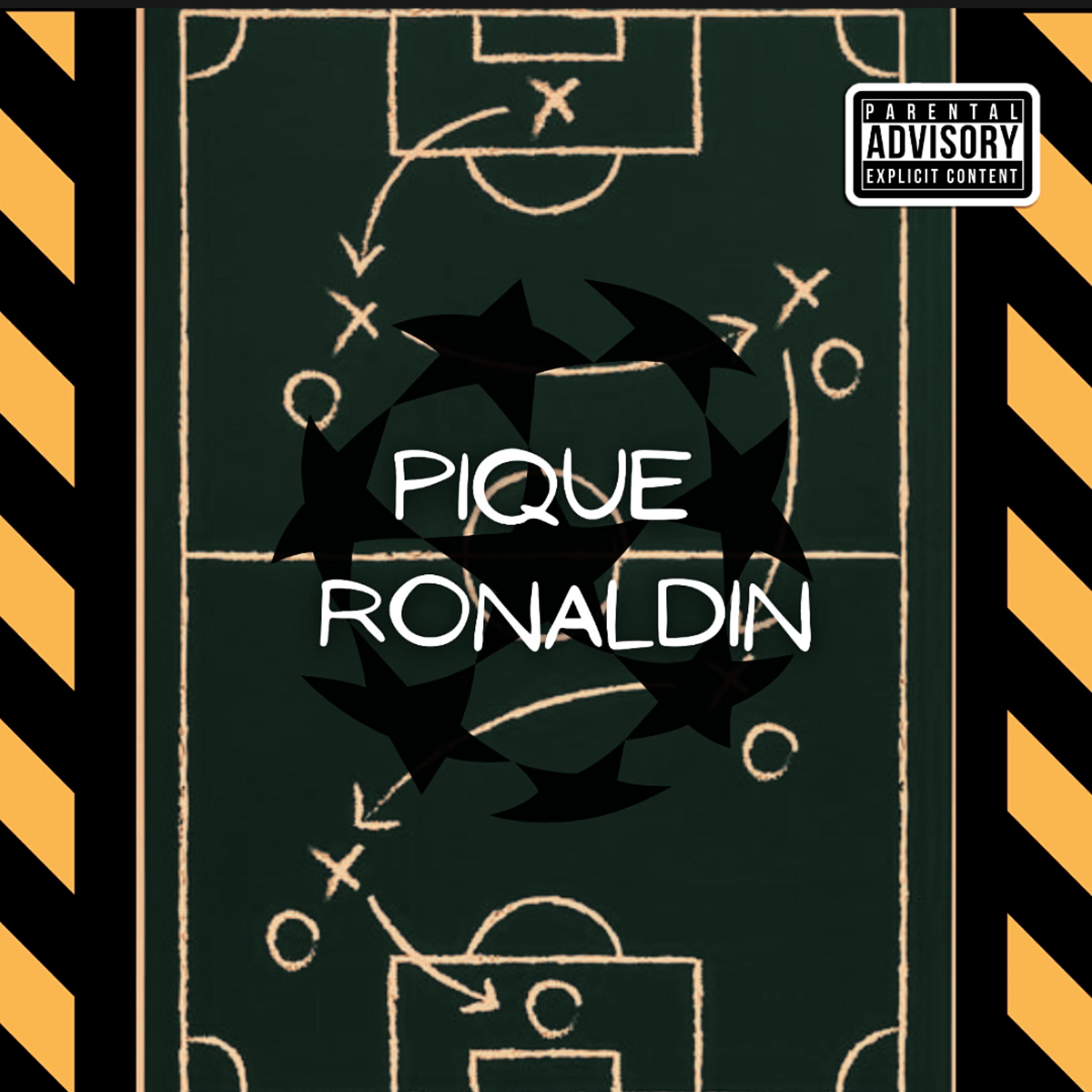 Постер альбома Pique Ronaldin