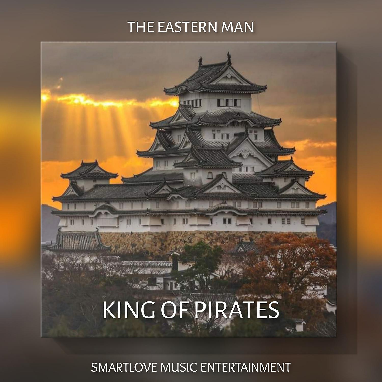 Постер альбома King Of Pirates (feat. SmartLove Music & Varen Malik Ichsandira)