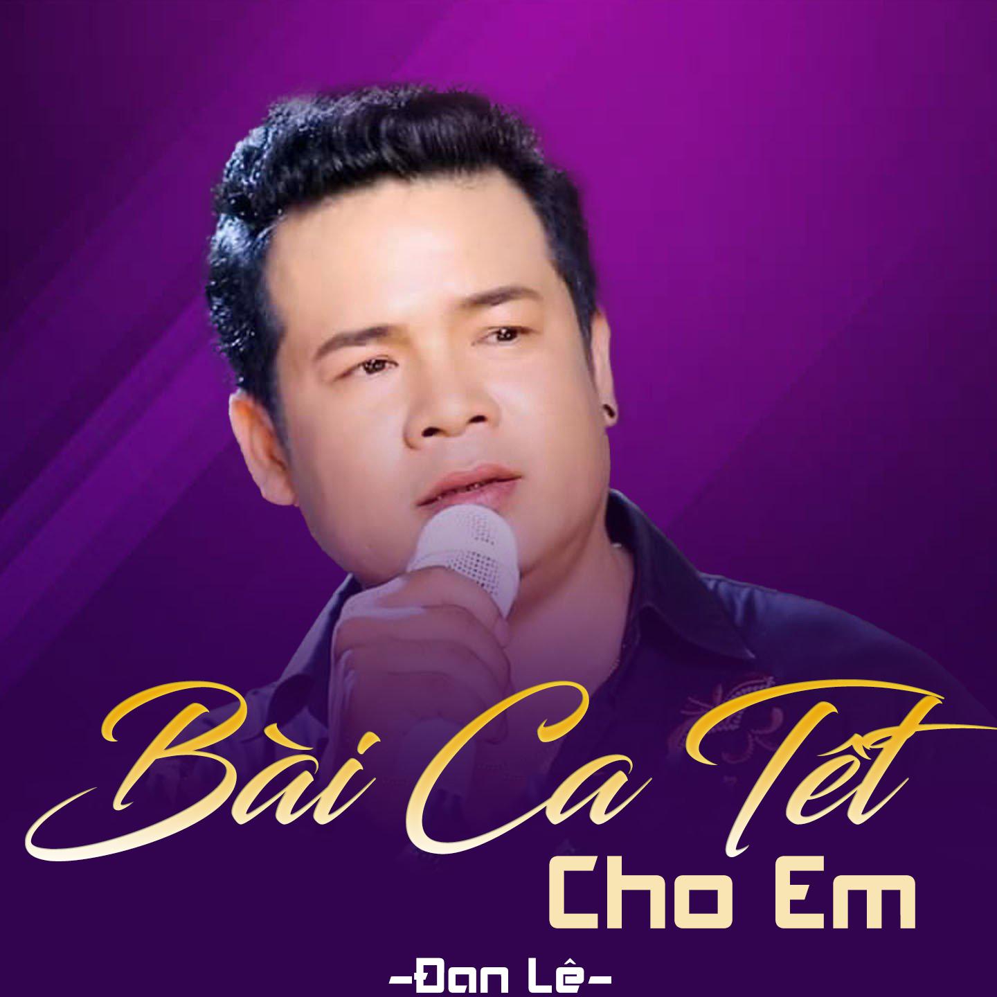 Постер альбома Bài Ca Tết Cho Em