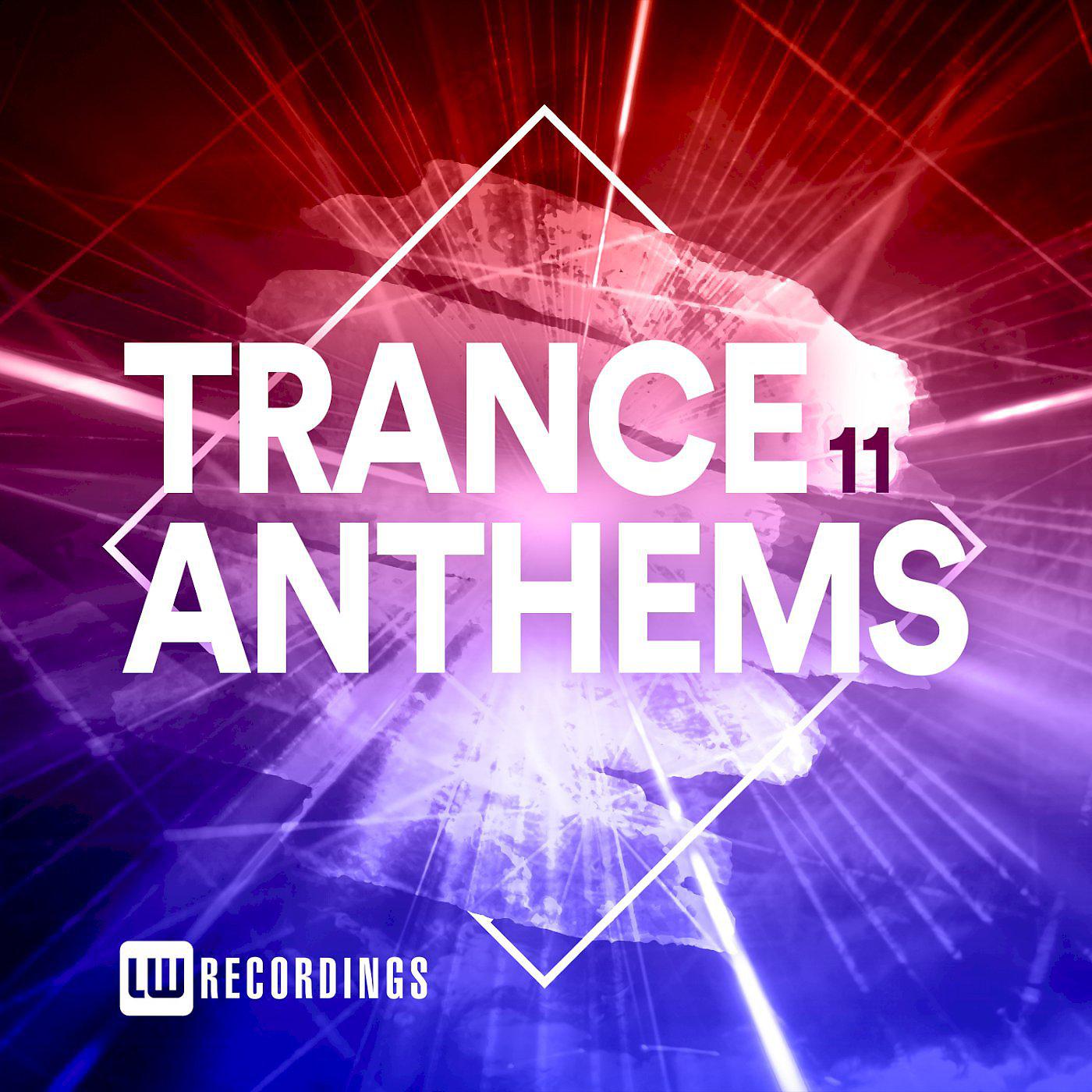Постер альбома Trance Anthems, Vol. 11