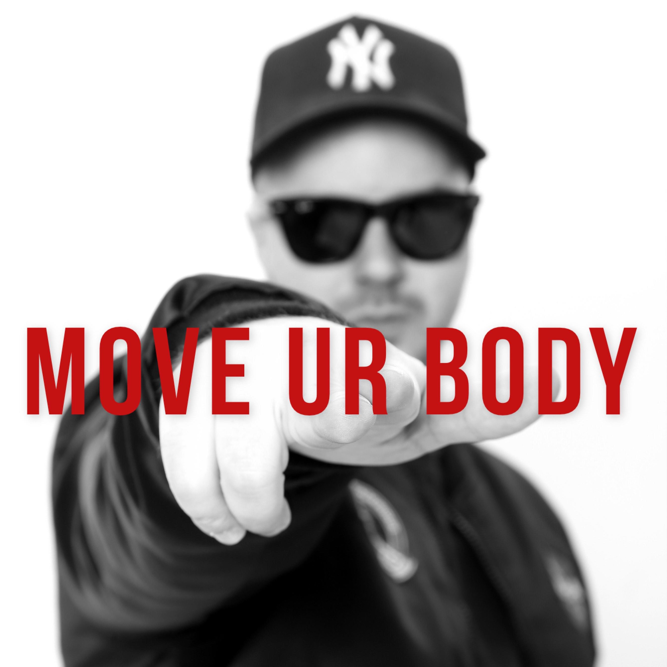 Постер альбома Move Ur Body