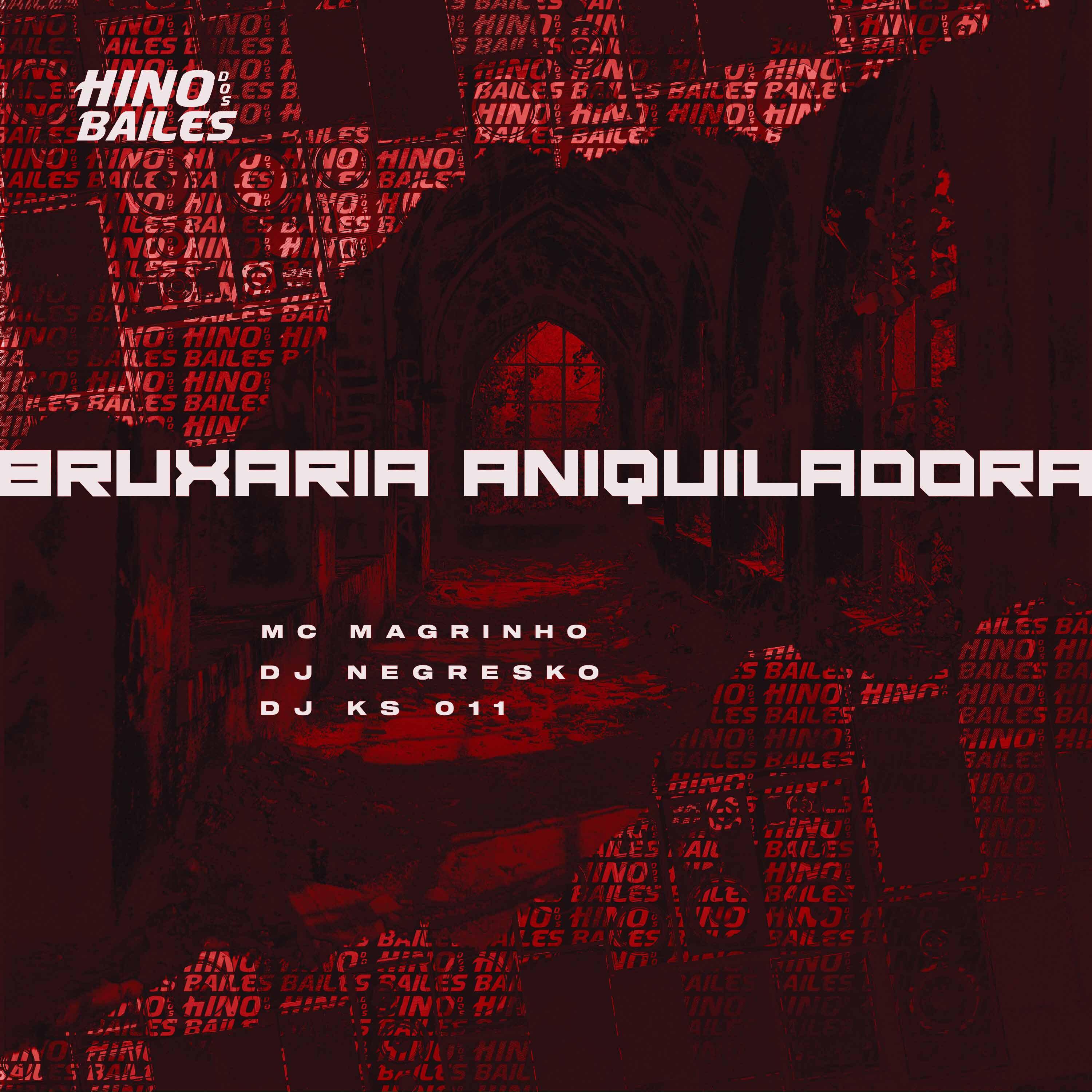 Постер альбома Bruxaria Aniquiladora