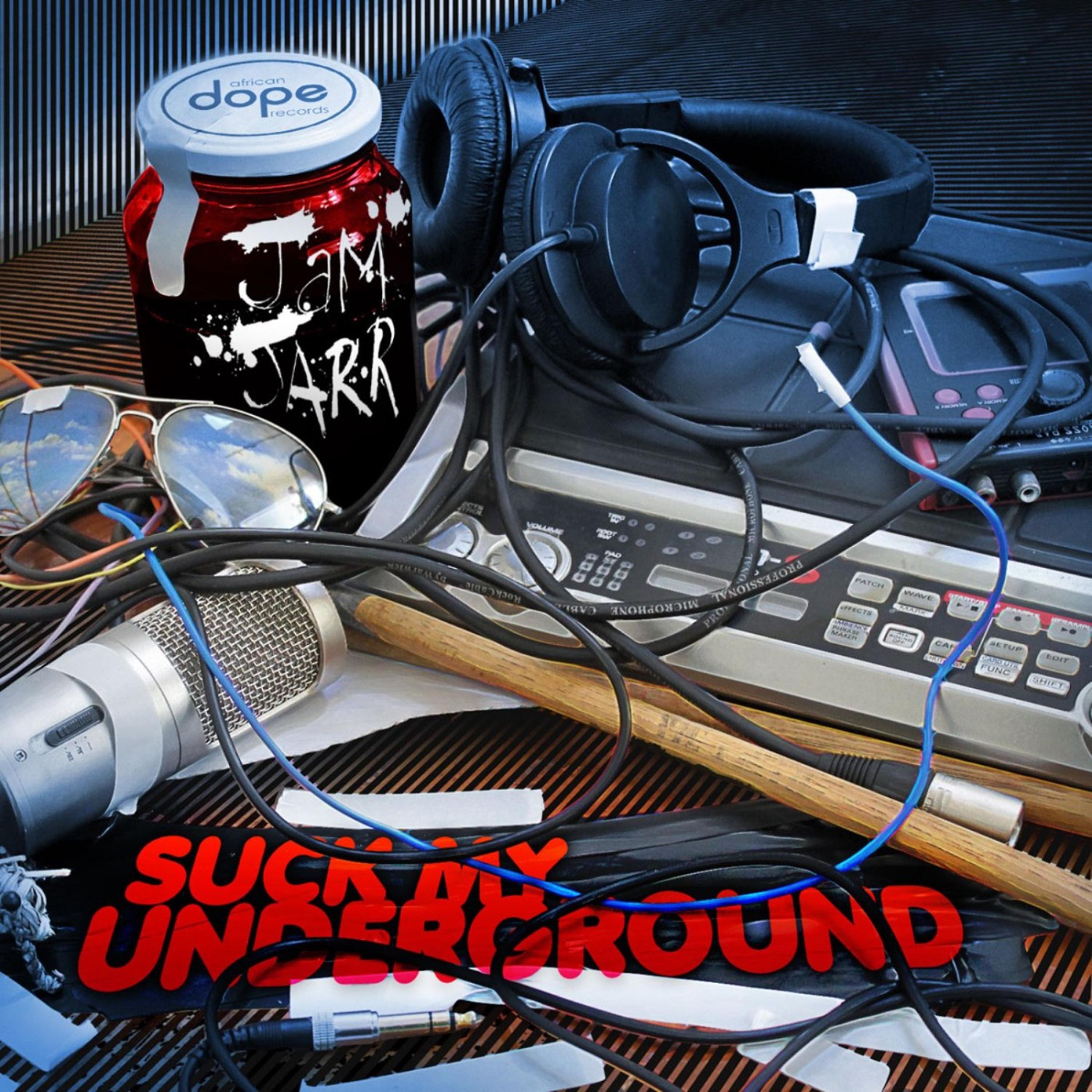Постер альбома Suck My Underground