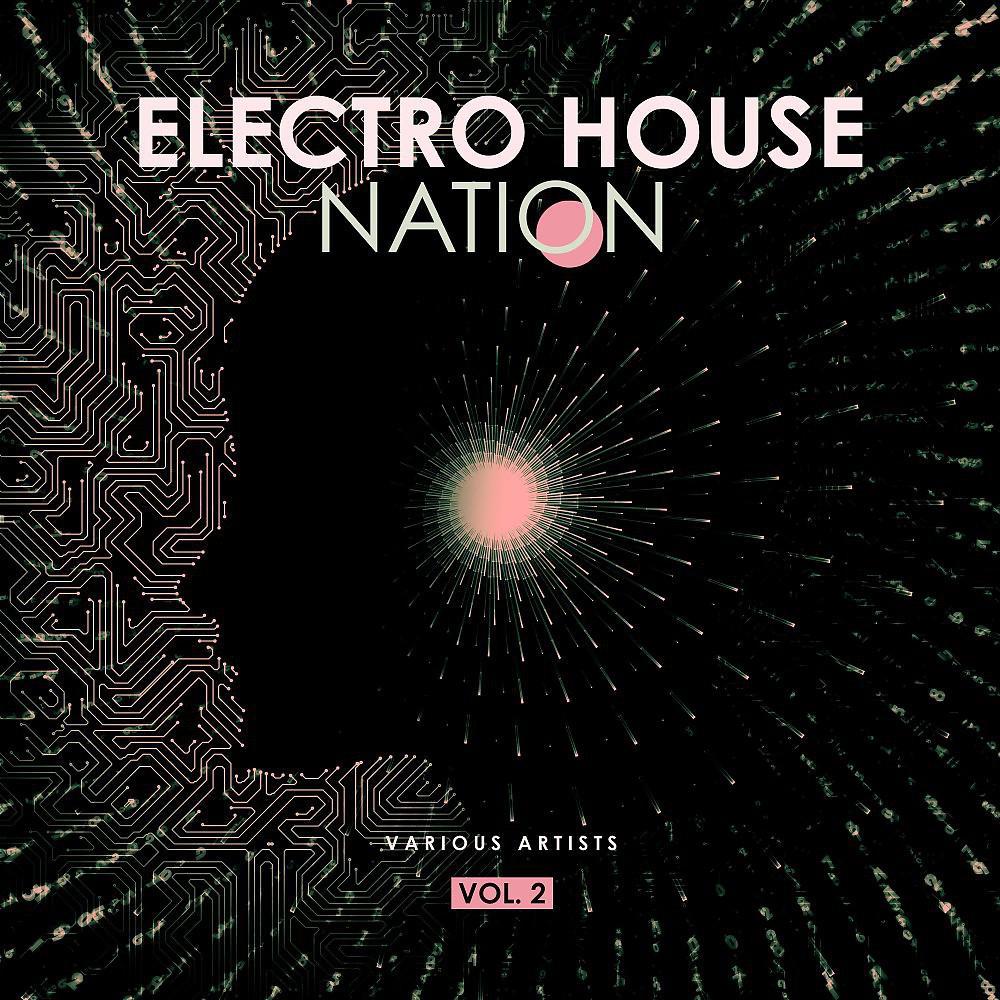 Постер альбома Electro House Nation, Vol. 2