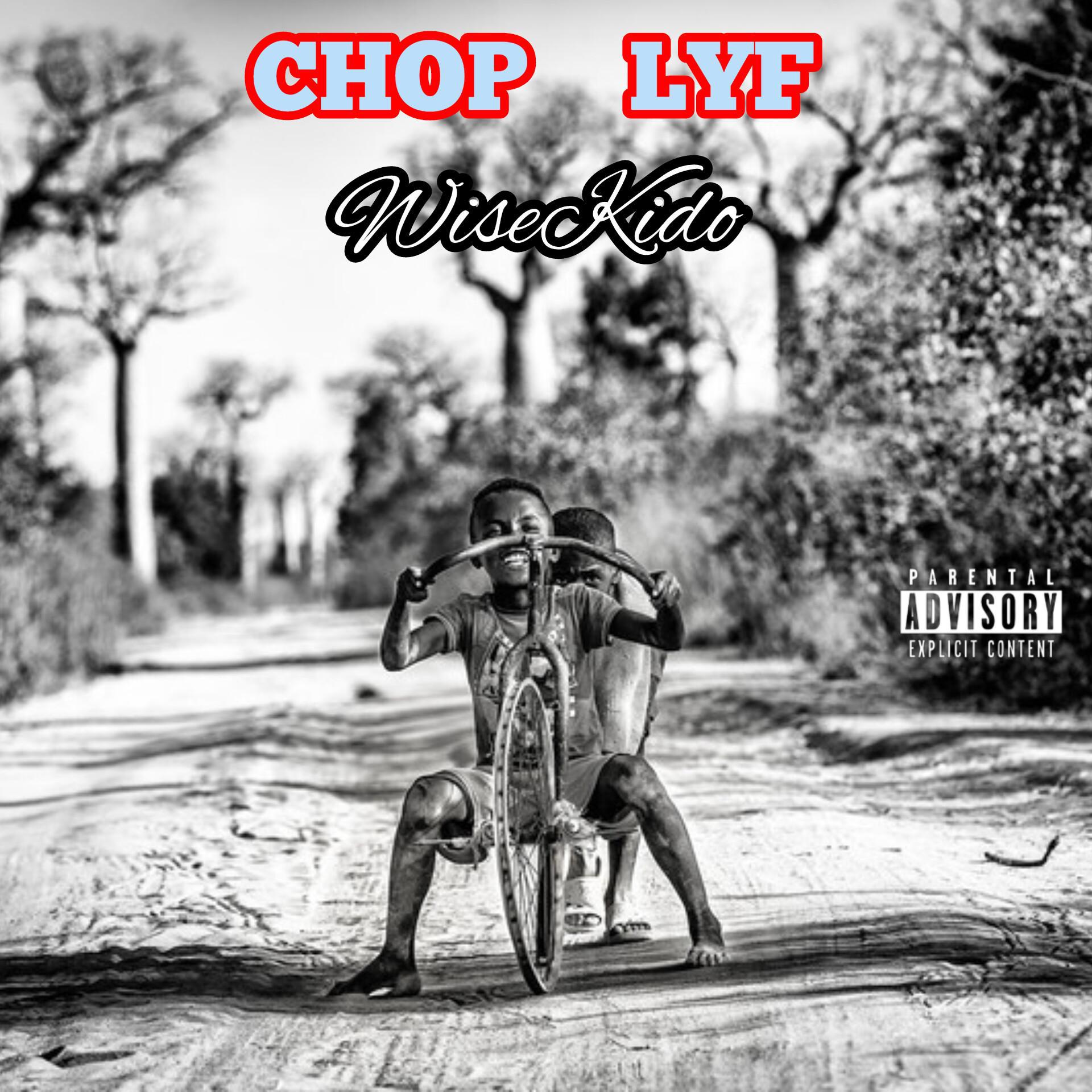 Постер альбома CHOP LYF