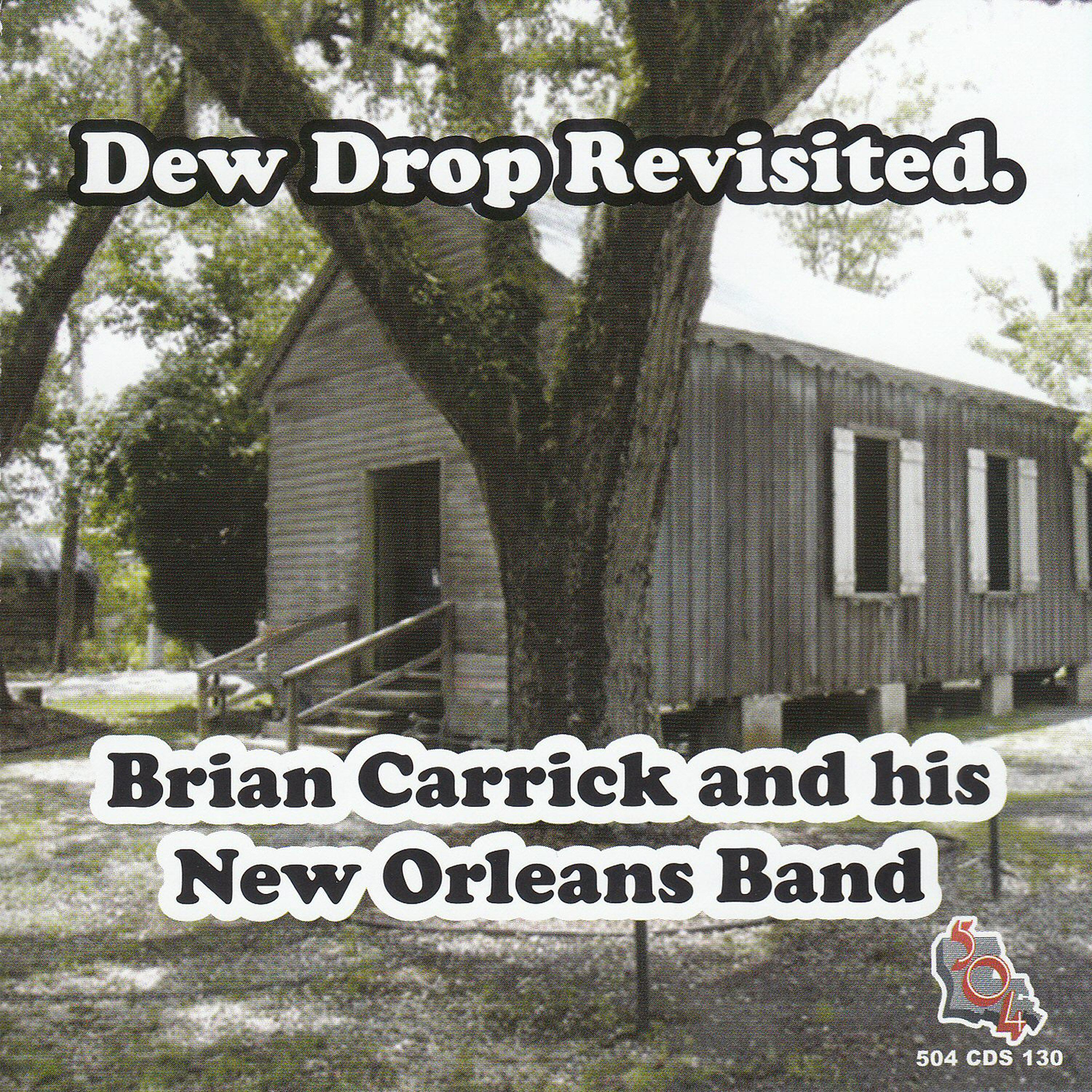 Постер альбома Dew Drop Revisited