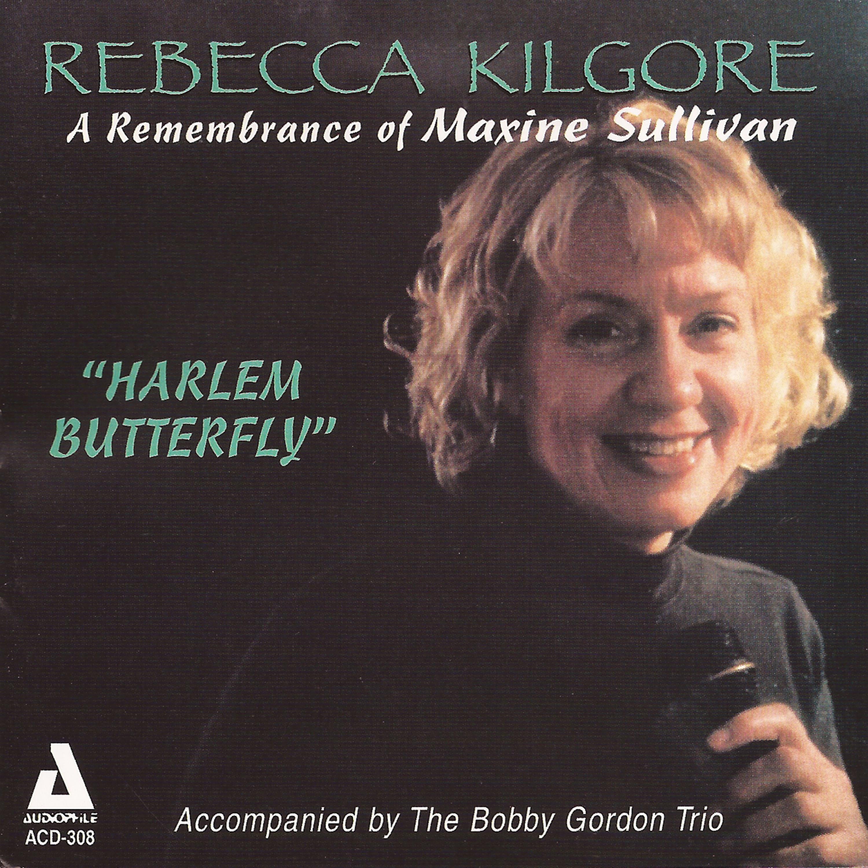 Постер альбома Harlem Butterfly: A Remembrance of Maxine Sullivan