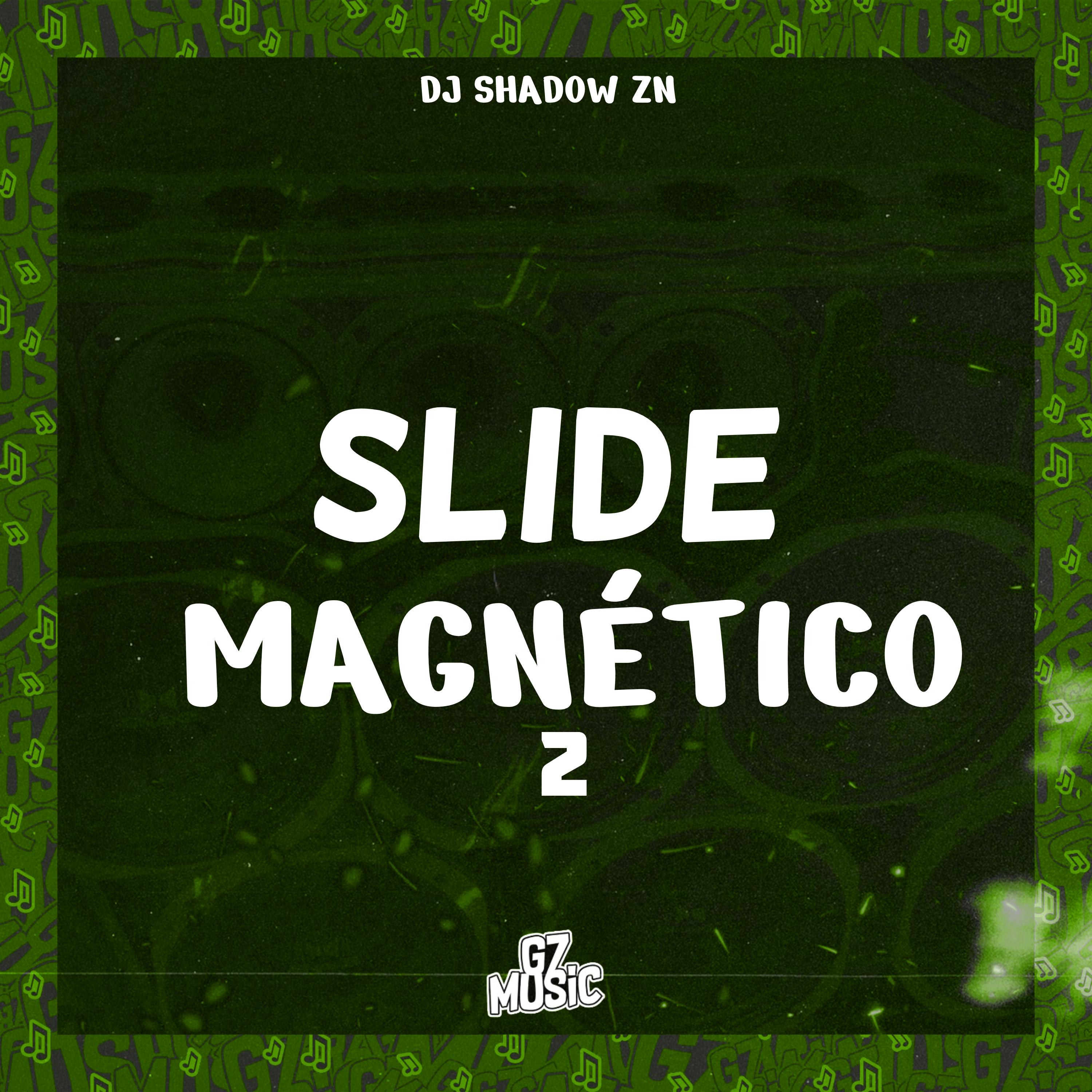 Постер альбома Slide Magnético 2