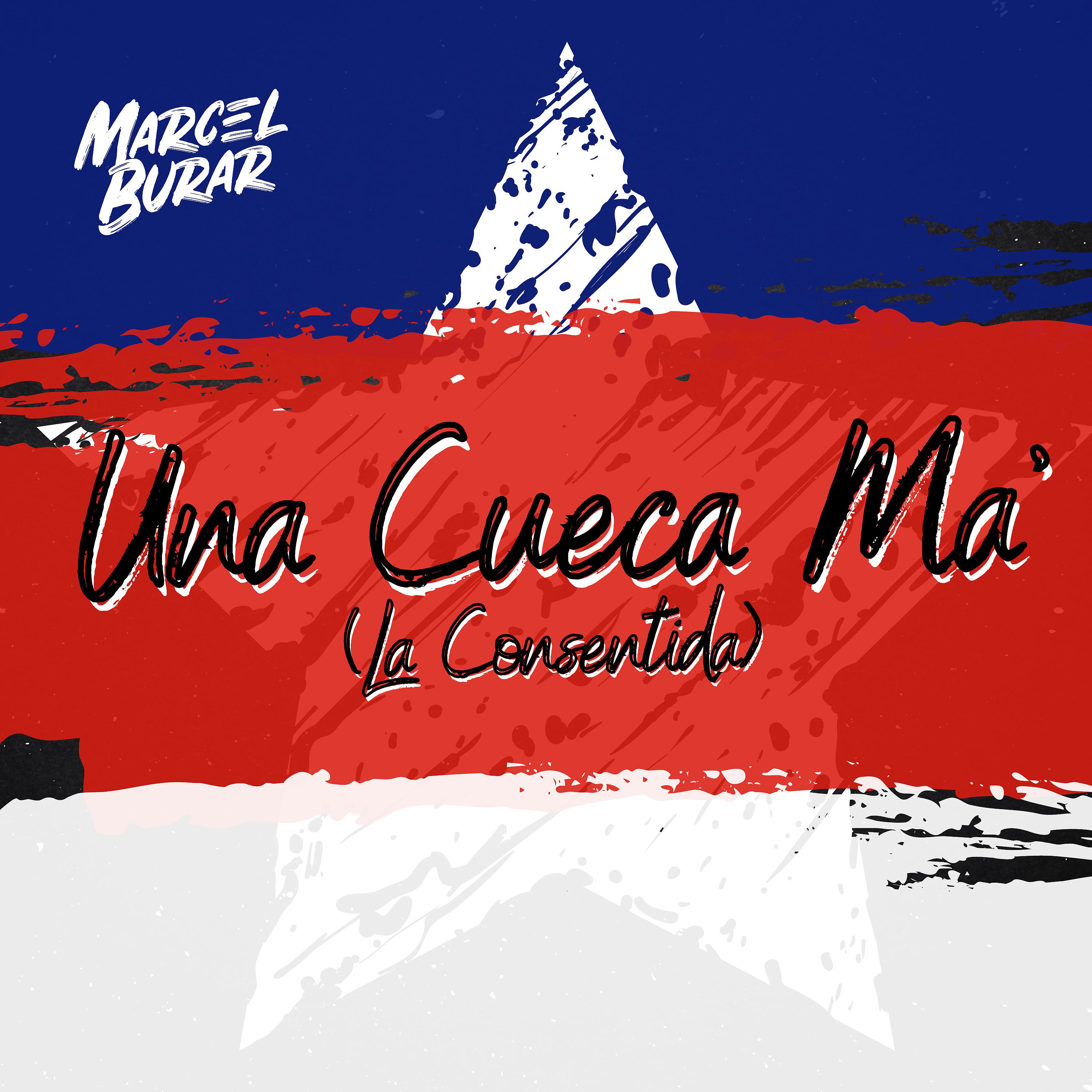Постер альбома Una Cueca Ma' (La Consentida)