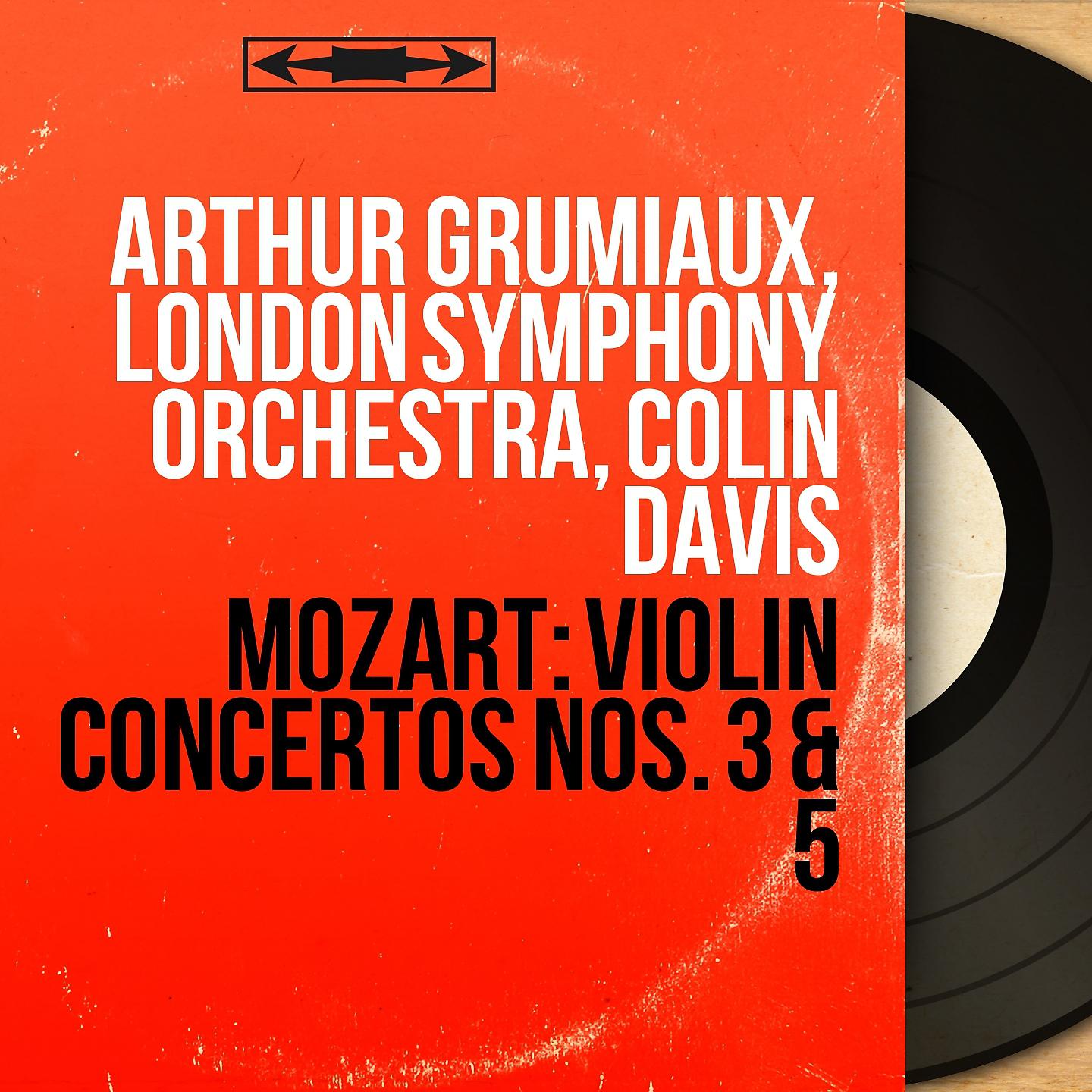 Постер альбома Mozart: Violin Concertos Nos. 3 & 5