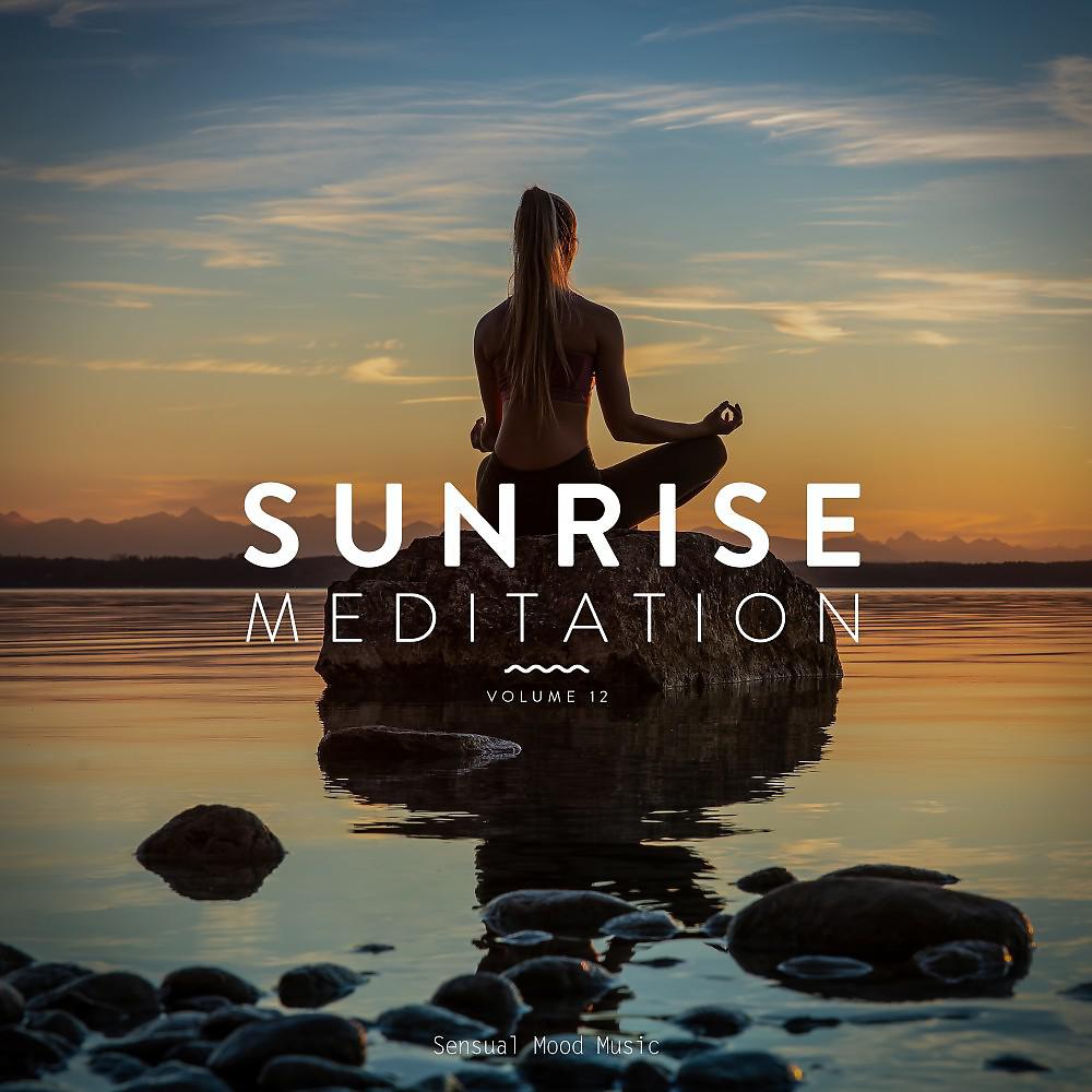Постер альбома Sunrise Meditation, Vol. 12