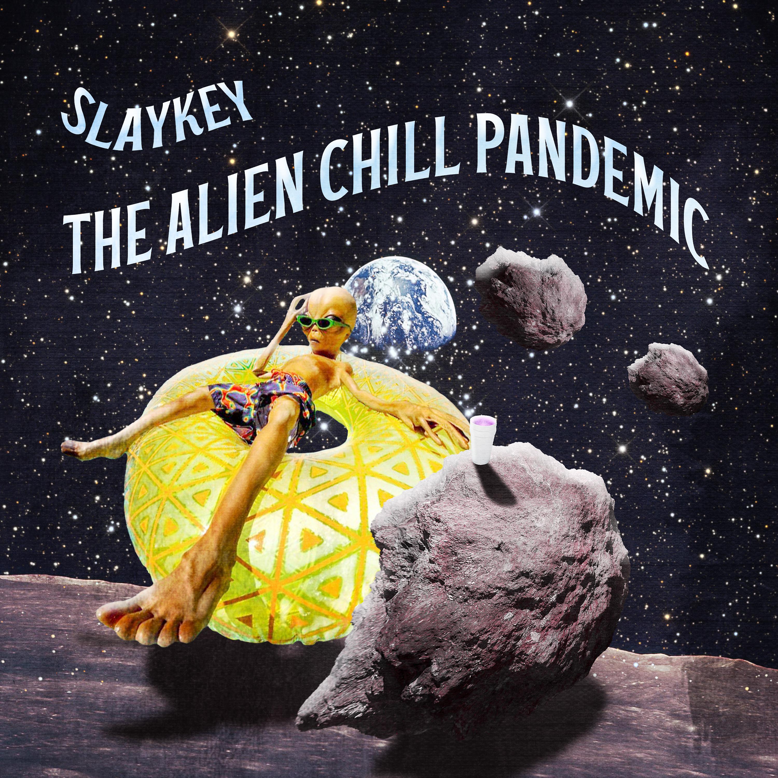 Постер альбома The Alien Chill Pandemic