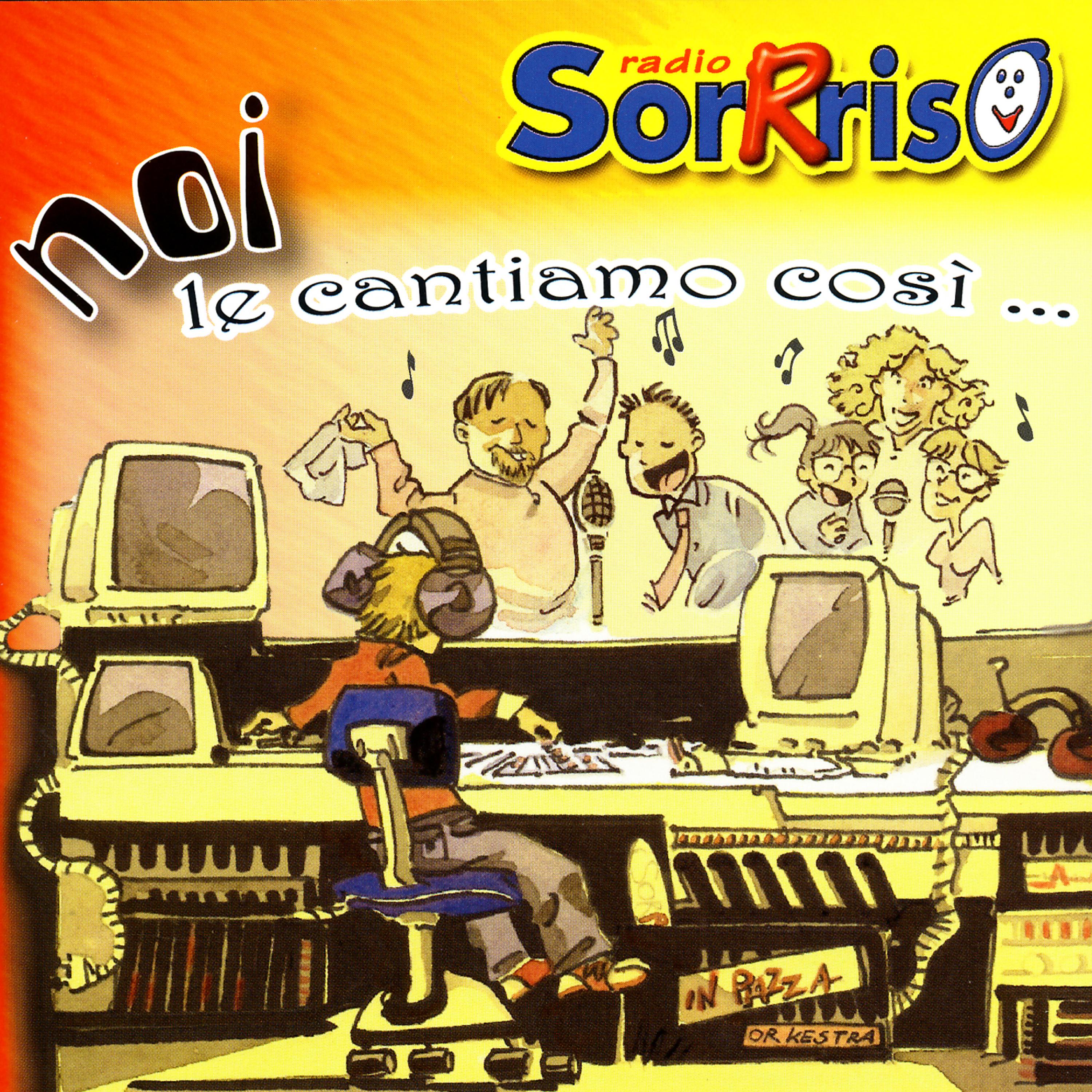 Постер альбома Noi Le Cantiamo Cosi'…