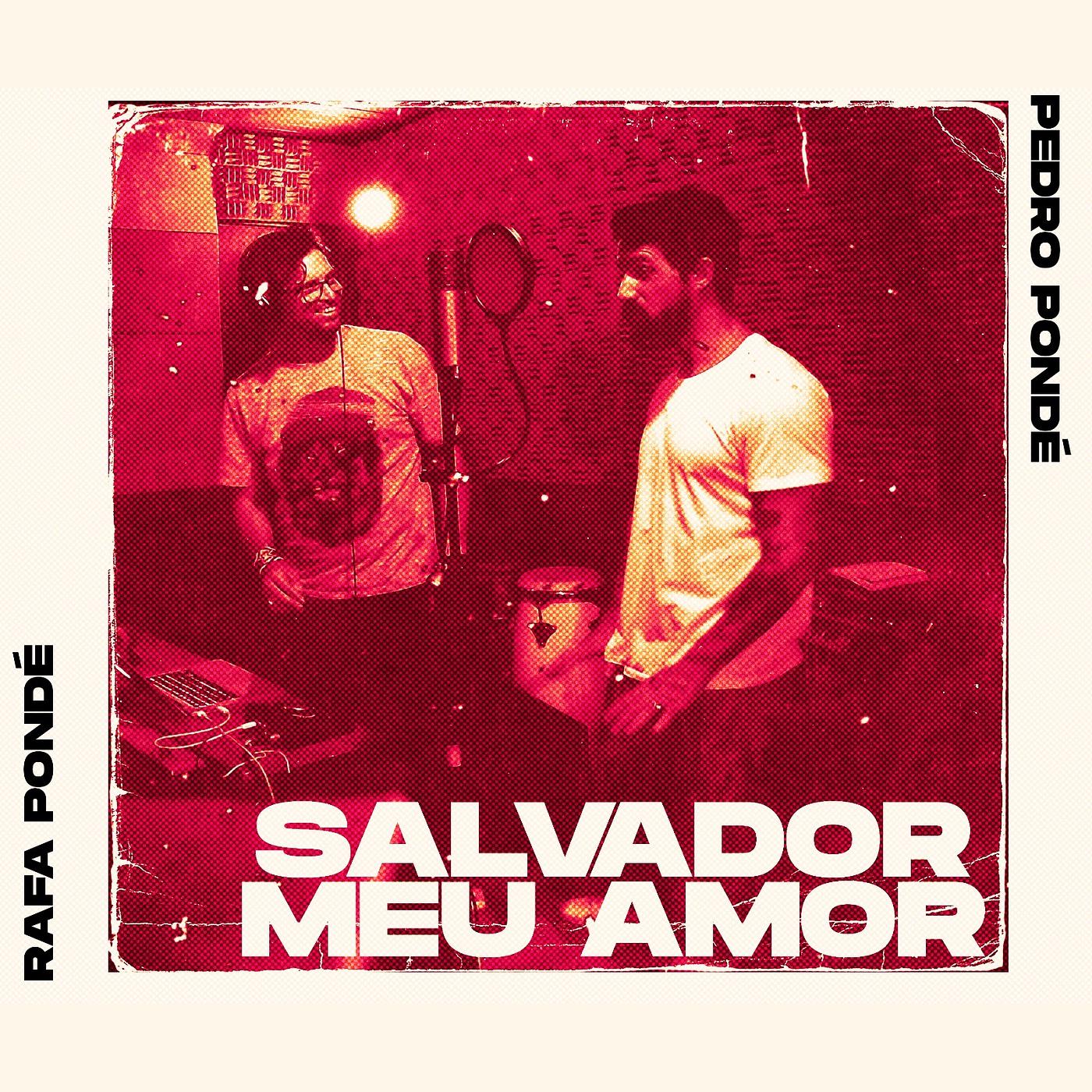 Постер альбома Salvador Meu Amor