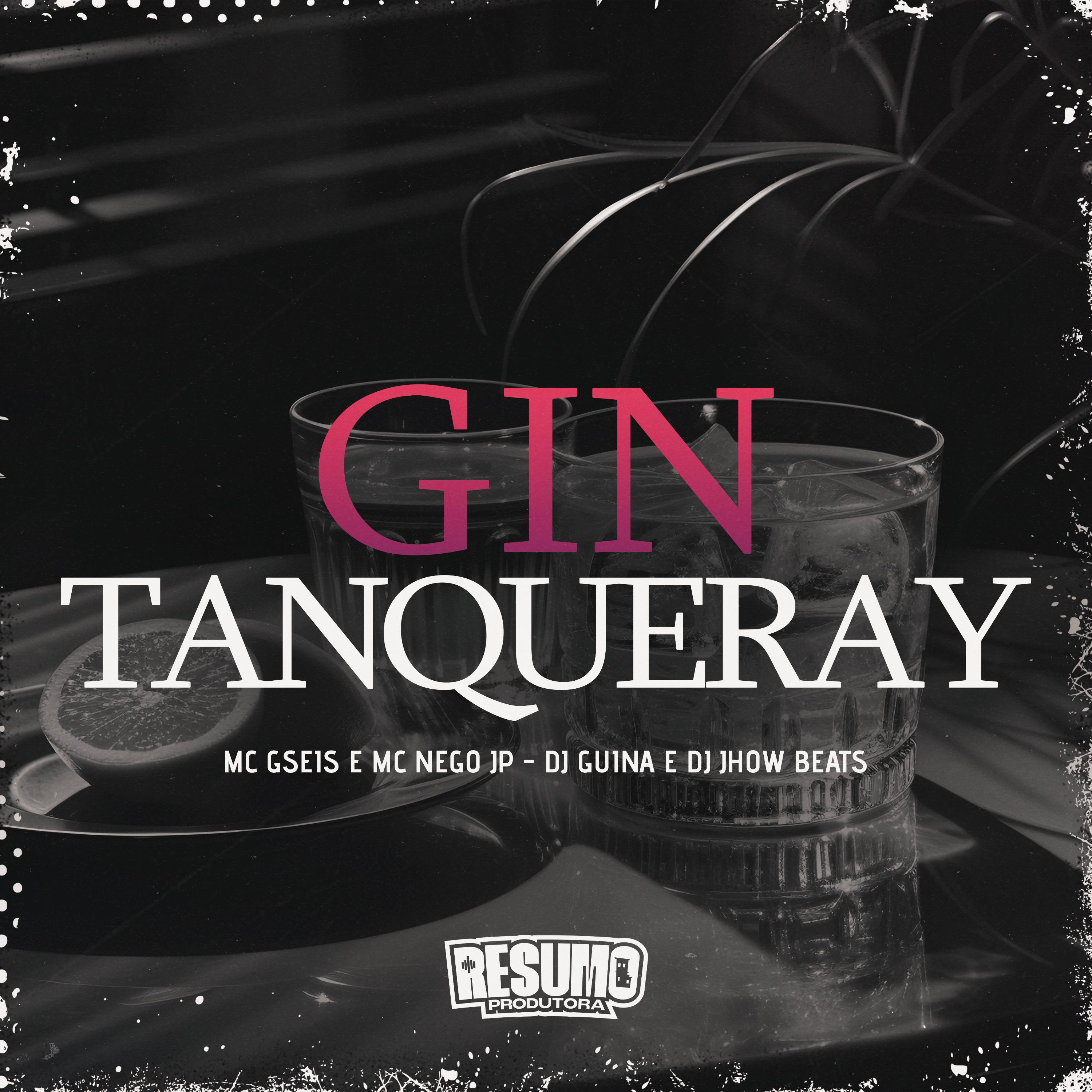 Постер альбома Gin do Tanqueray