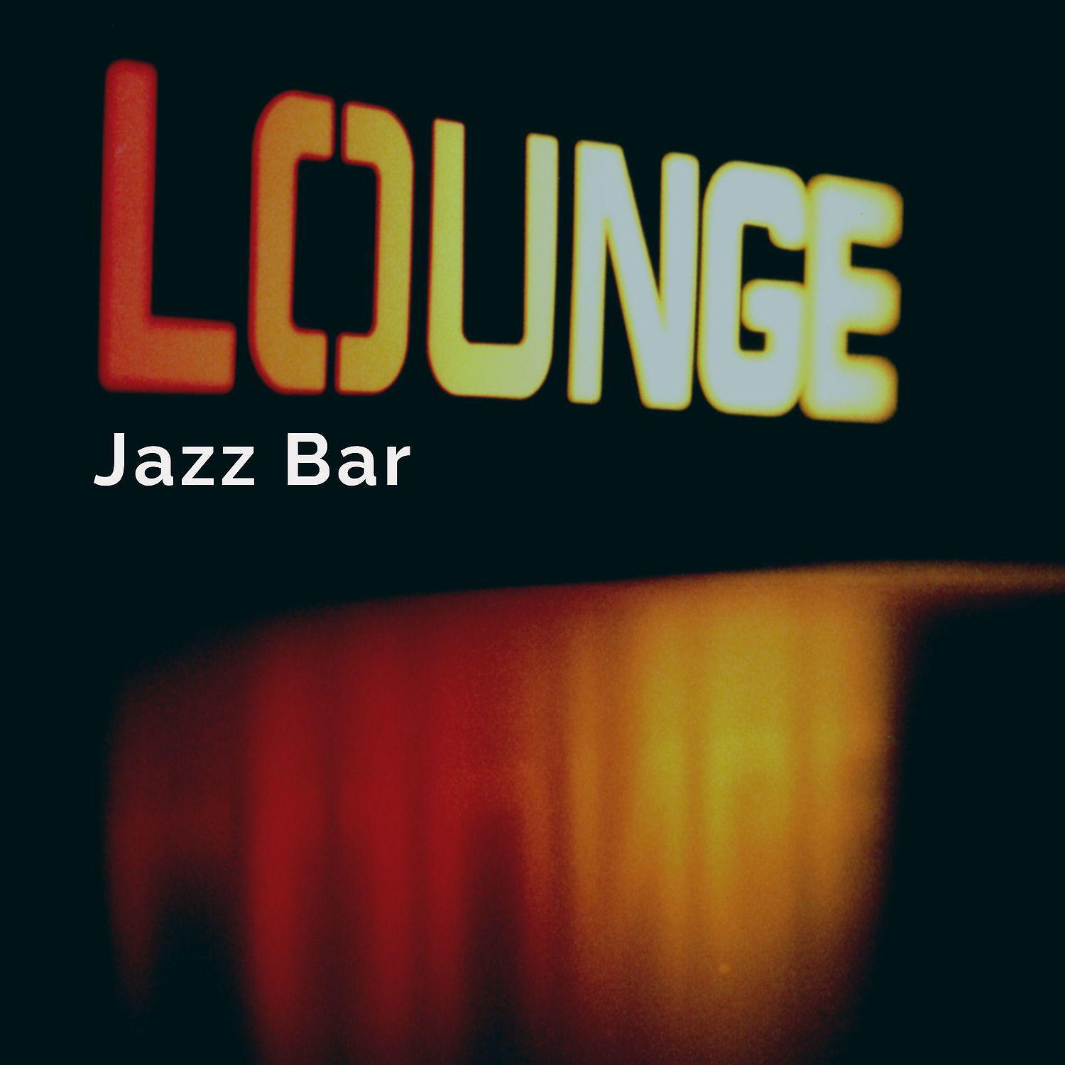 Постер альбома Jazz Lounge Bar