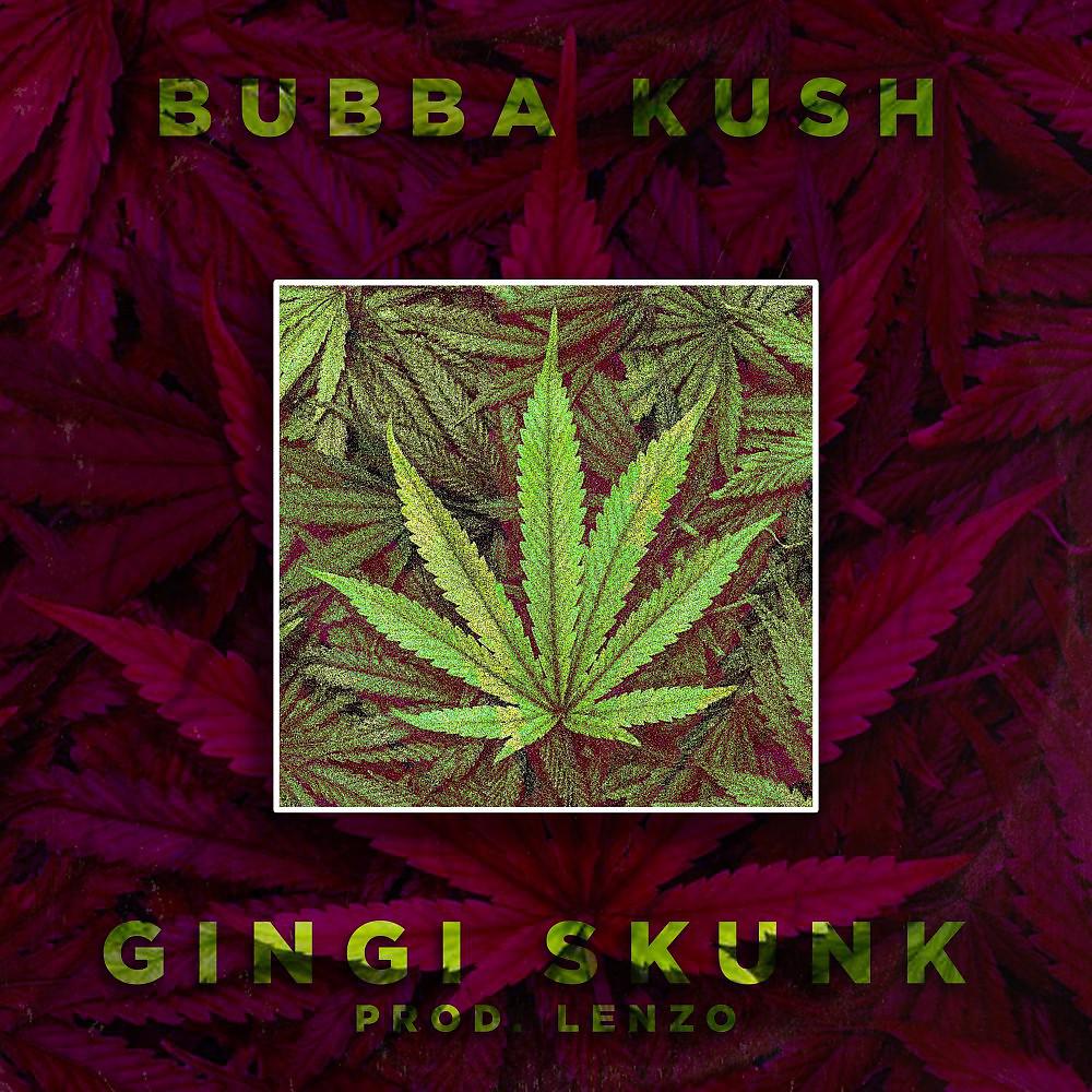 Постер альбома Bubba kush
