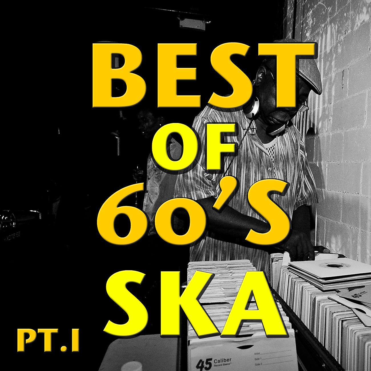 Постер альбома Best of 60`s Ska