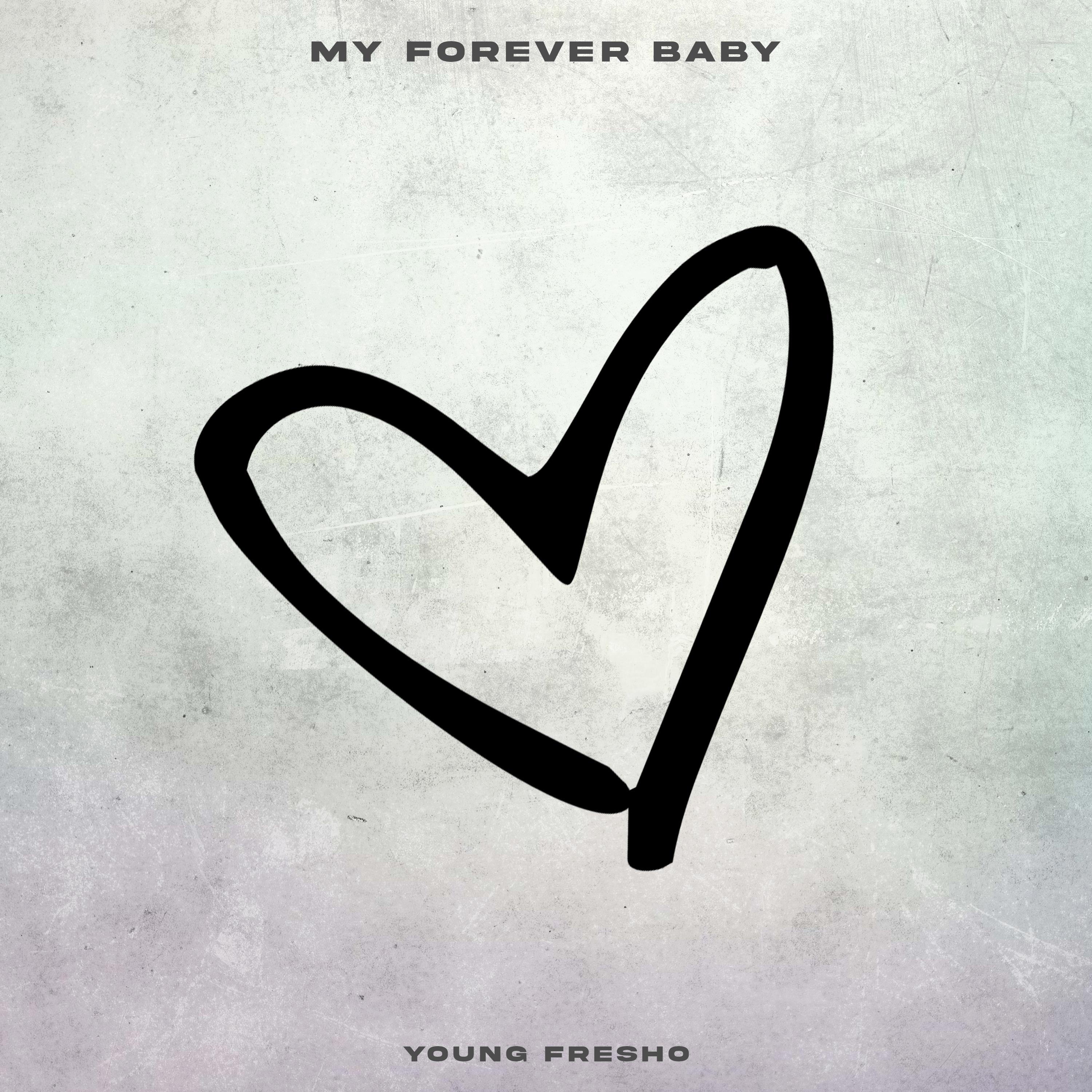 Постер альбома My Forever Baby