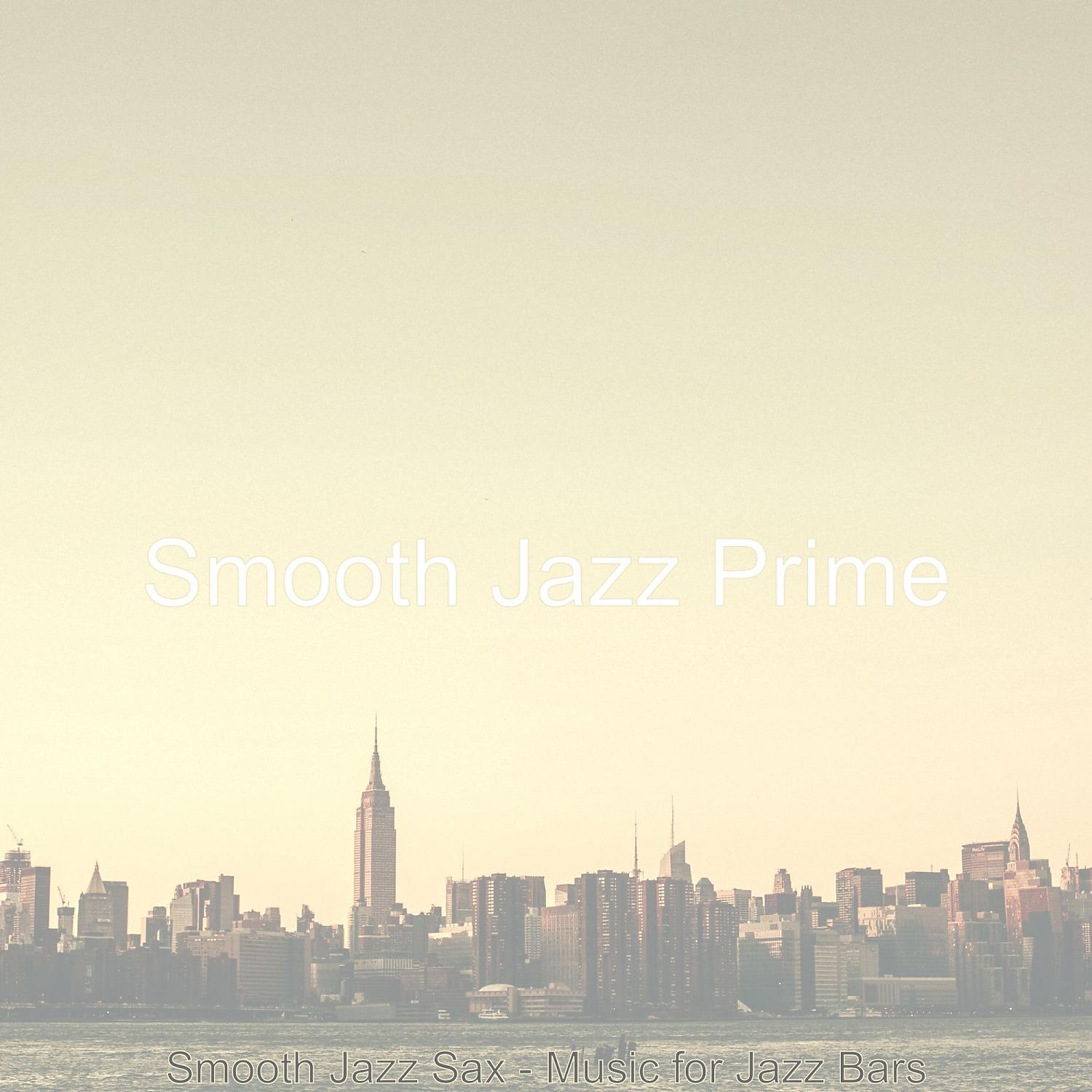 Постер альбома Smooth Jazz Sax - Music for Jazz Bars