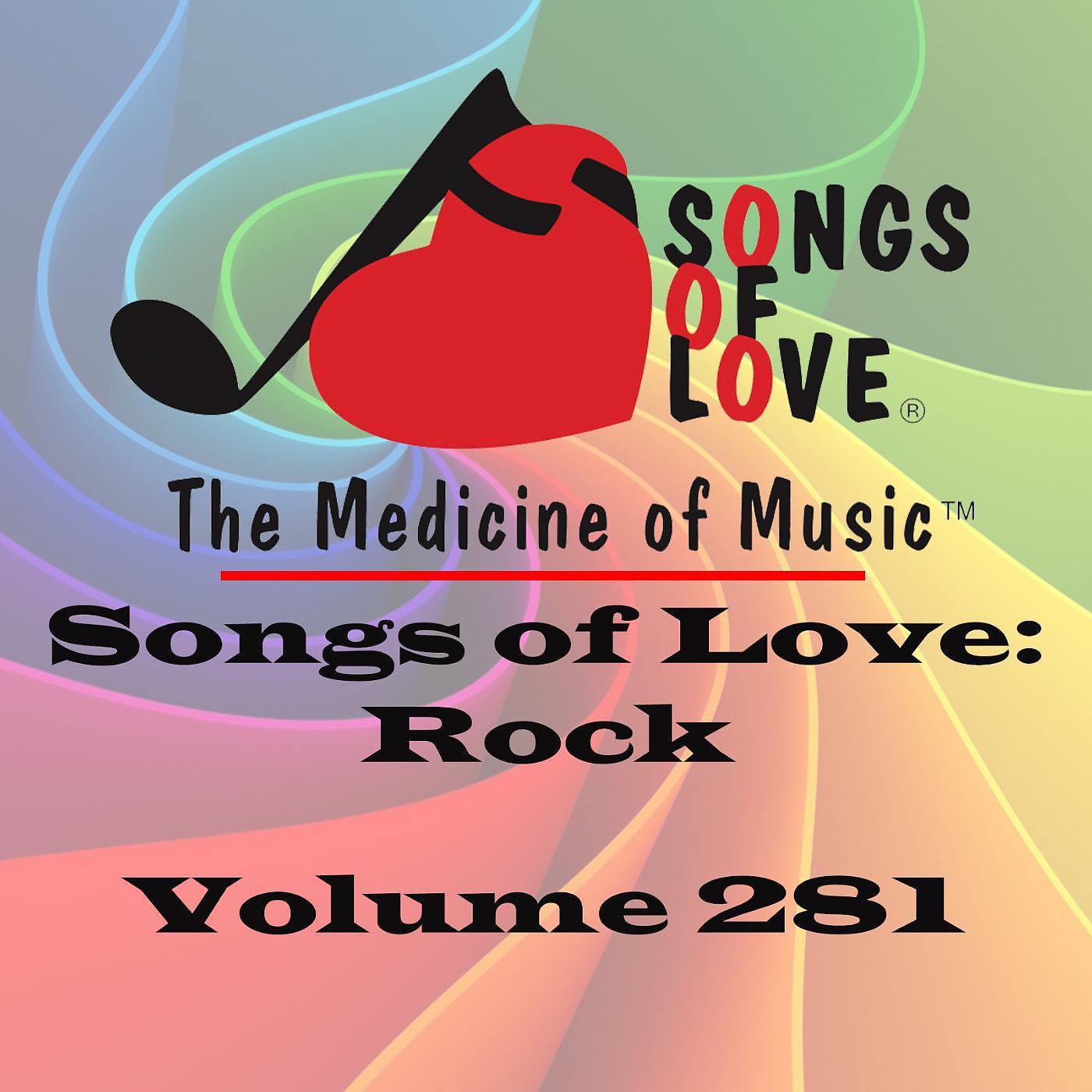 Постер альбома Songs of Love: Rock, Vol. 281