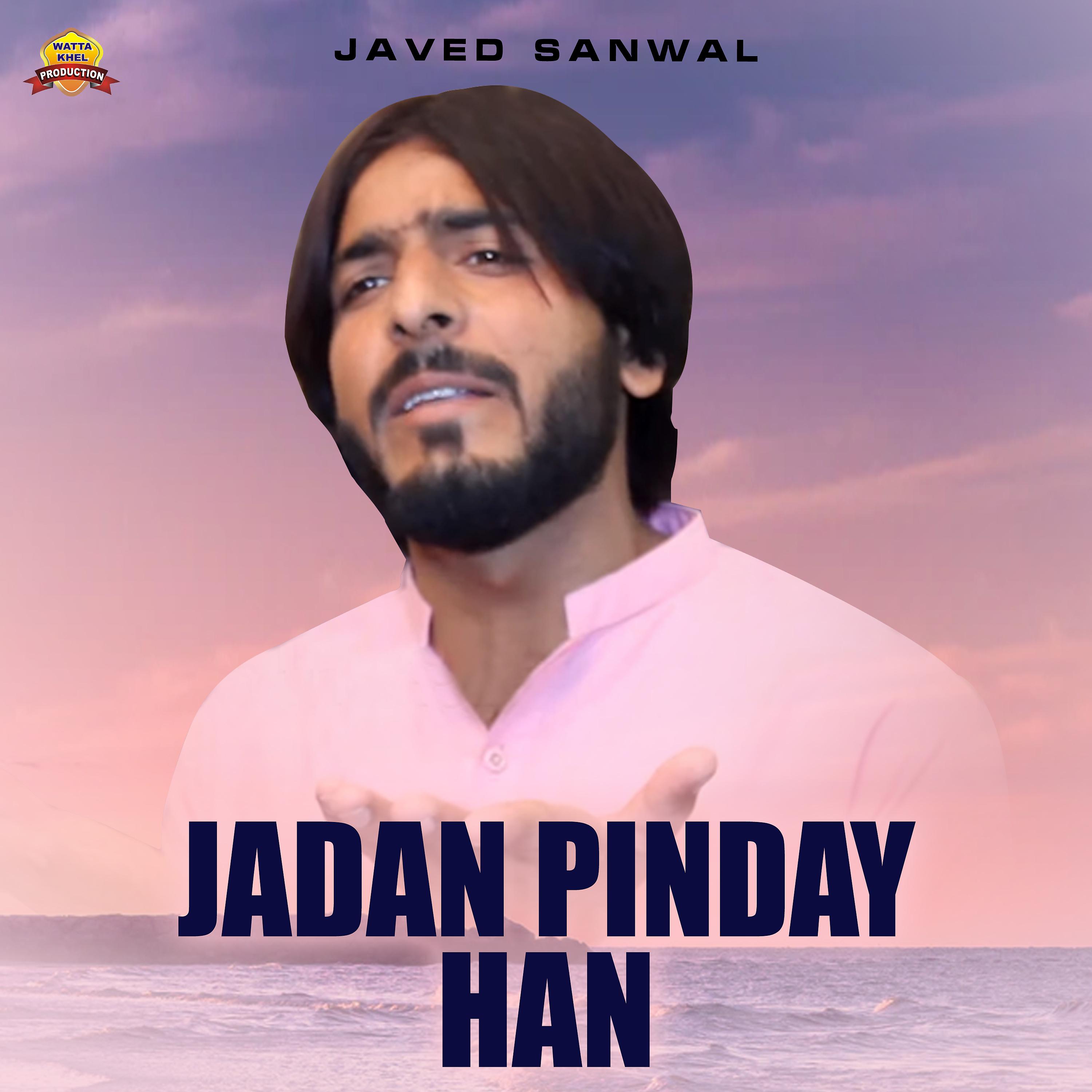 Постер альбома Jadan Pinday Han - Single