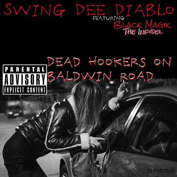Постер альбома Dead Hookers On Baldwin Road