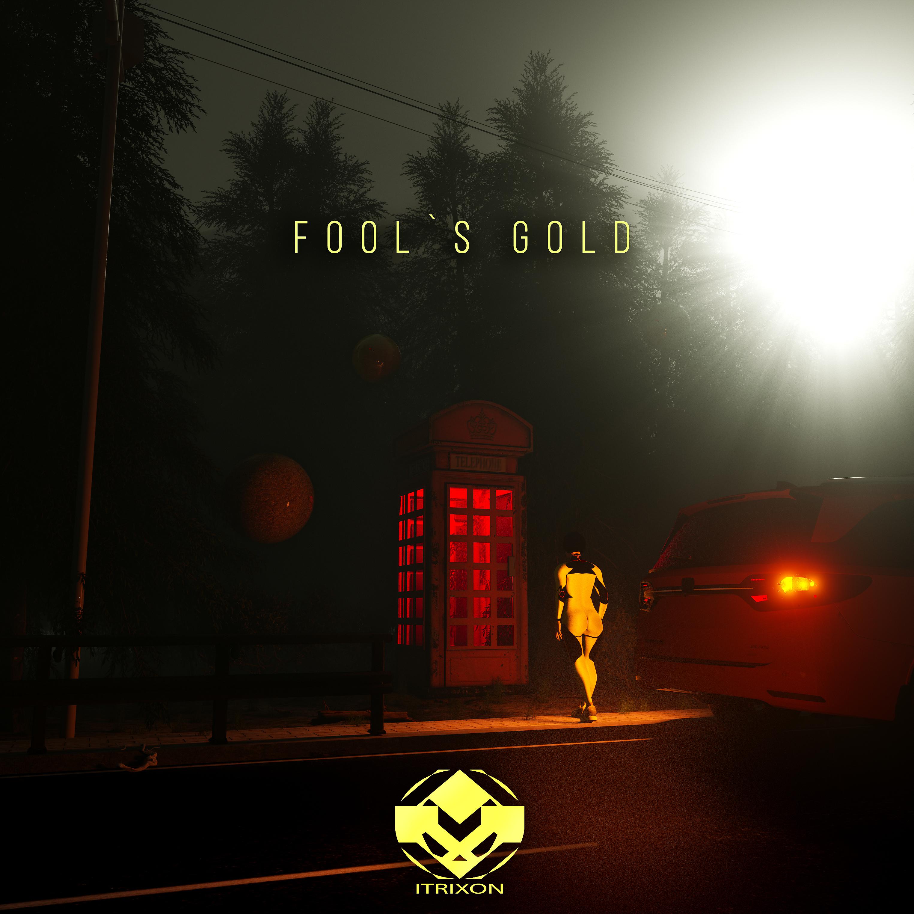 Постер альбома Fool`s Gold