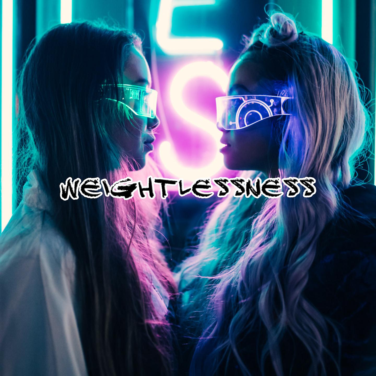 Постер альбома Weightlessness