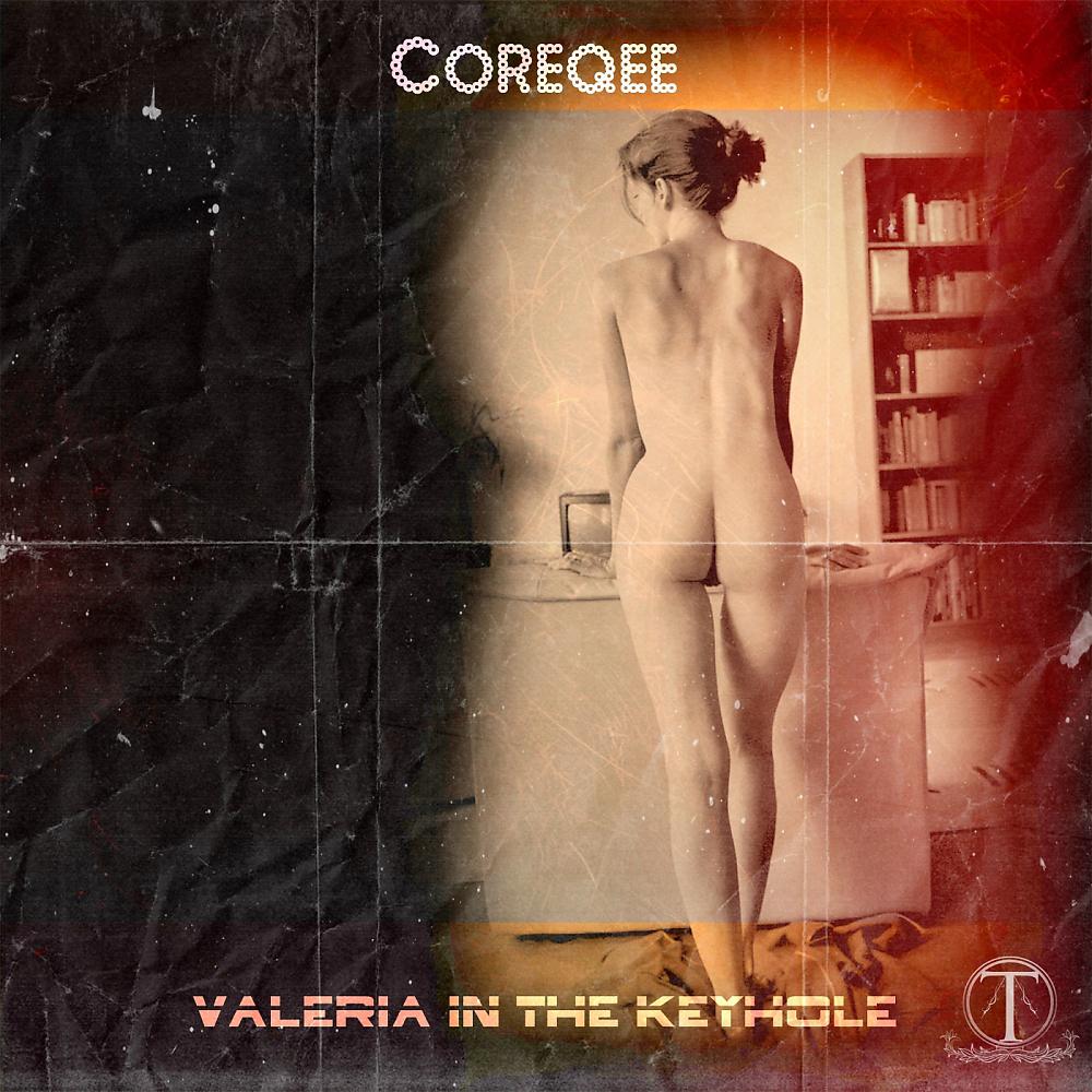 Постер альбома Valeria In The Keyhole