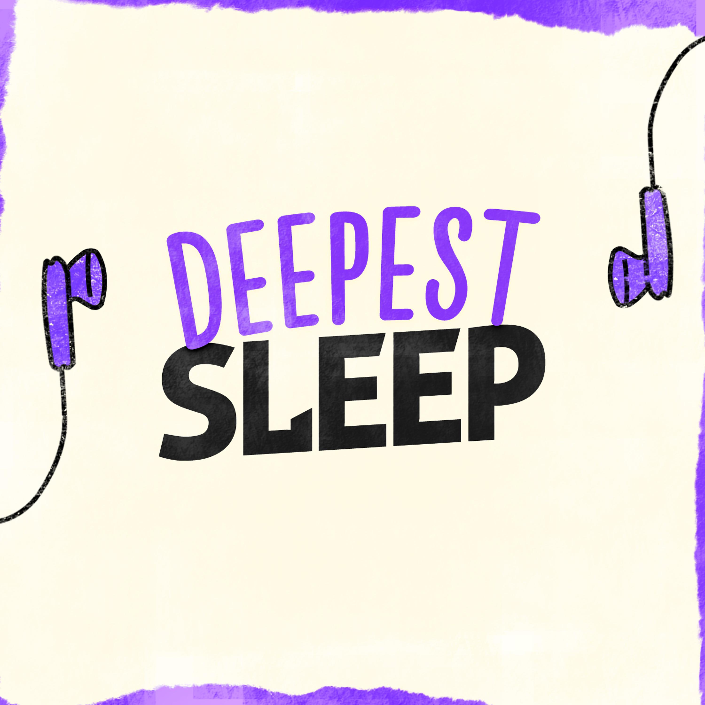 Постер альбома Deepest Sleep