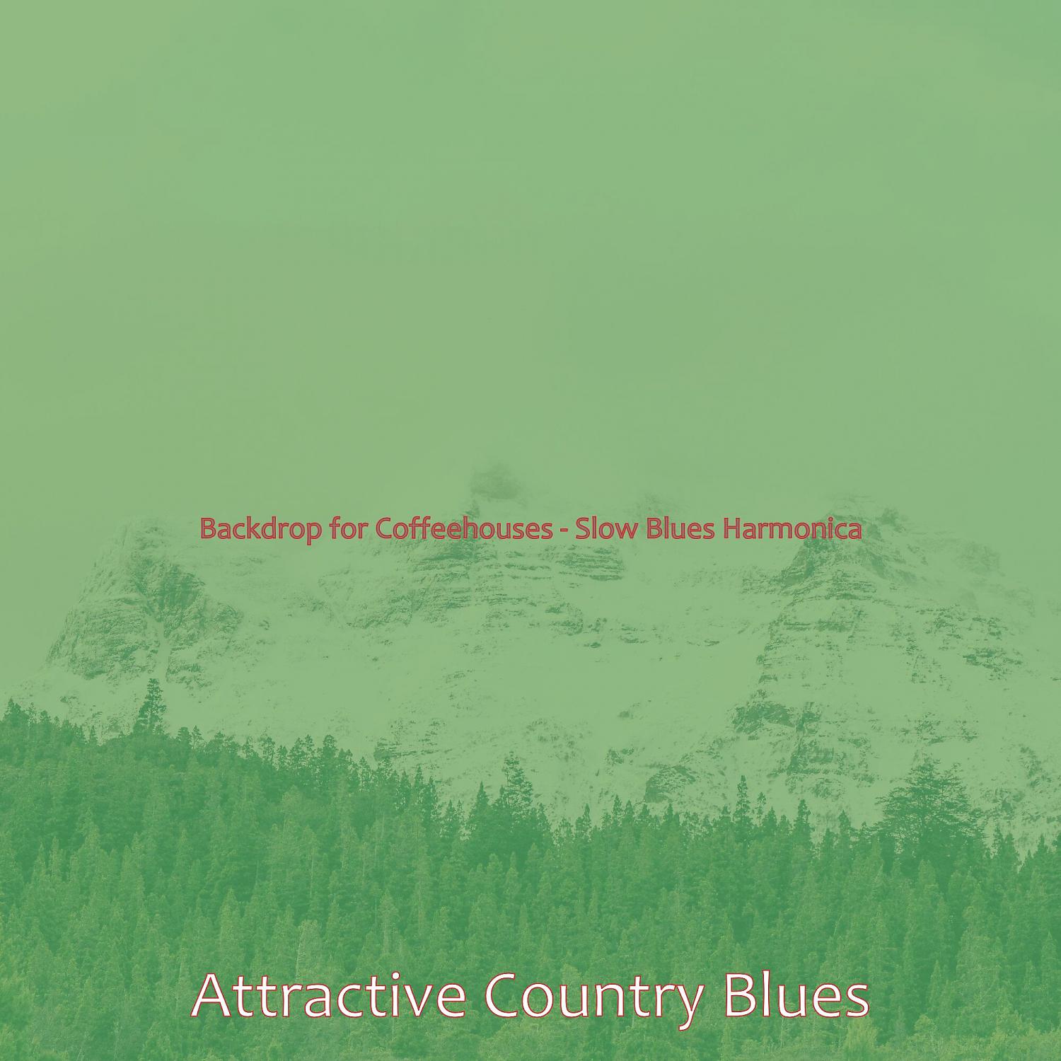 Постер альбома Backdrop for Coffeehouses - Slow Blues Harmonica